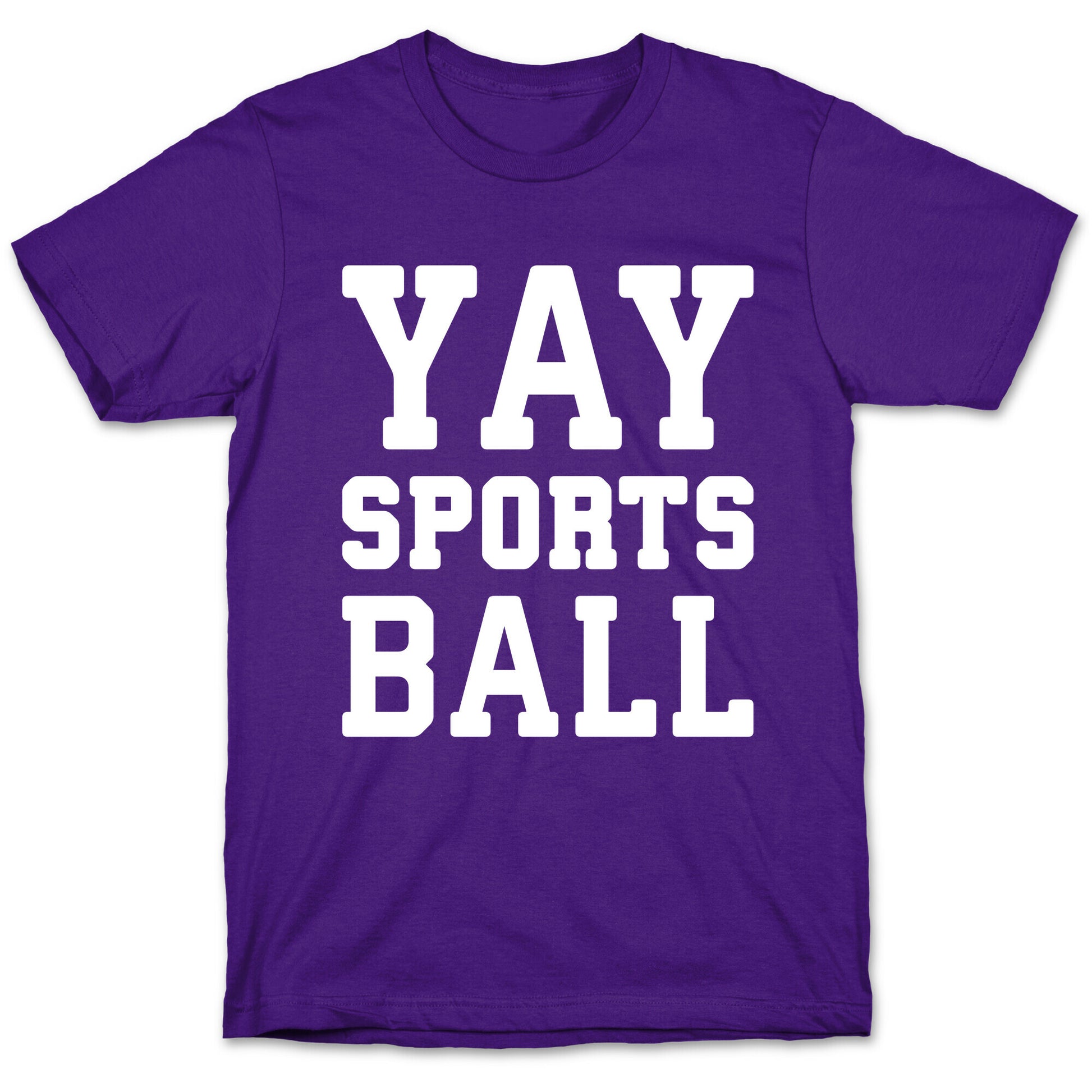 Yay Sports Ball T-Shirt