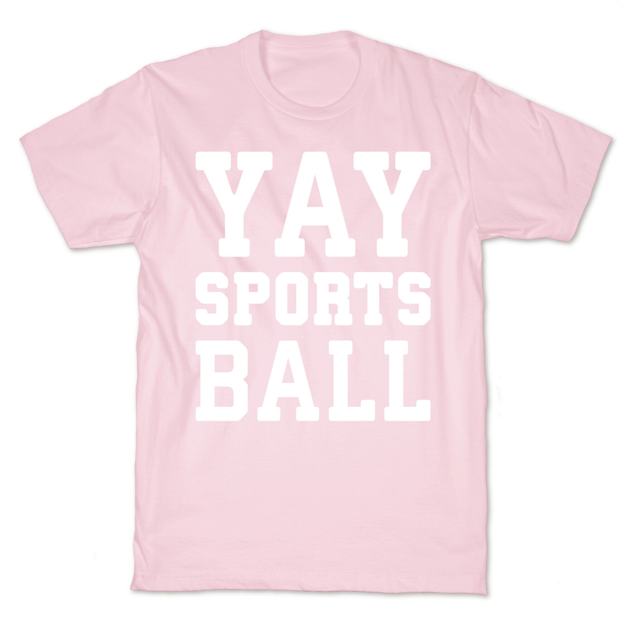 Yay Sports Ball T-Shirt