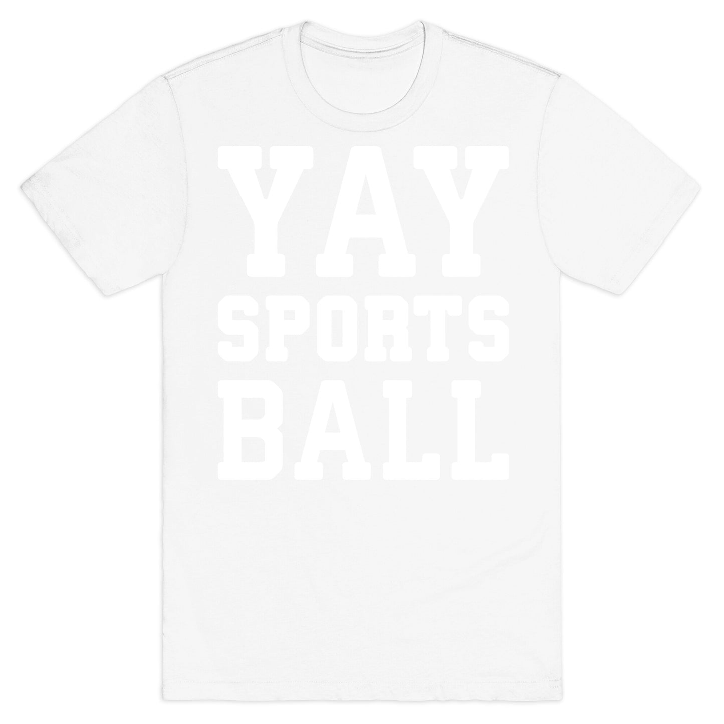 Yay Sports Ball T-Shirt