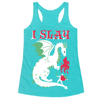 I SLAY (DRAGONS) Racerback Tank