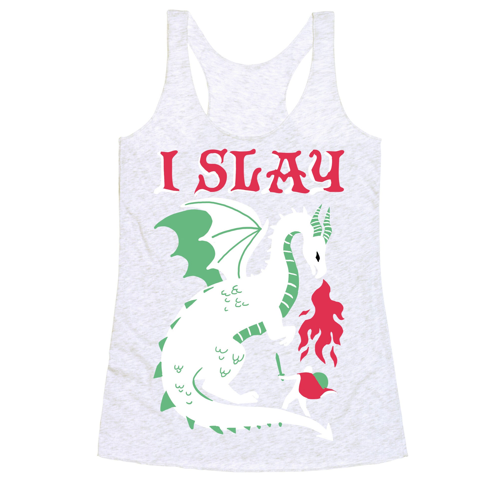 I SLAY (DRAGONS) Racerback Tank