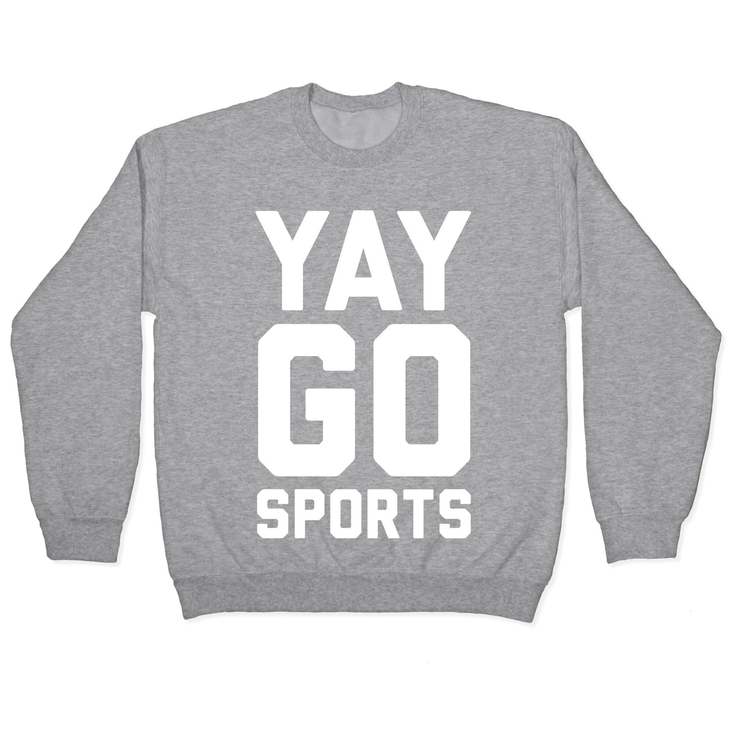 Yay Go Sports Crewneck Sweatshirt