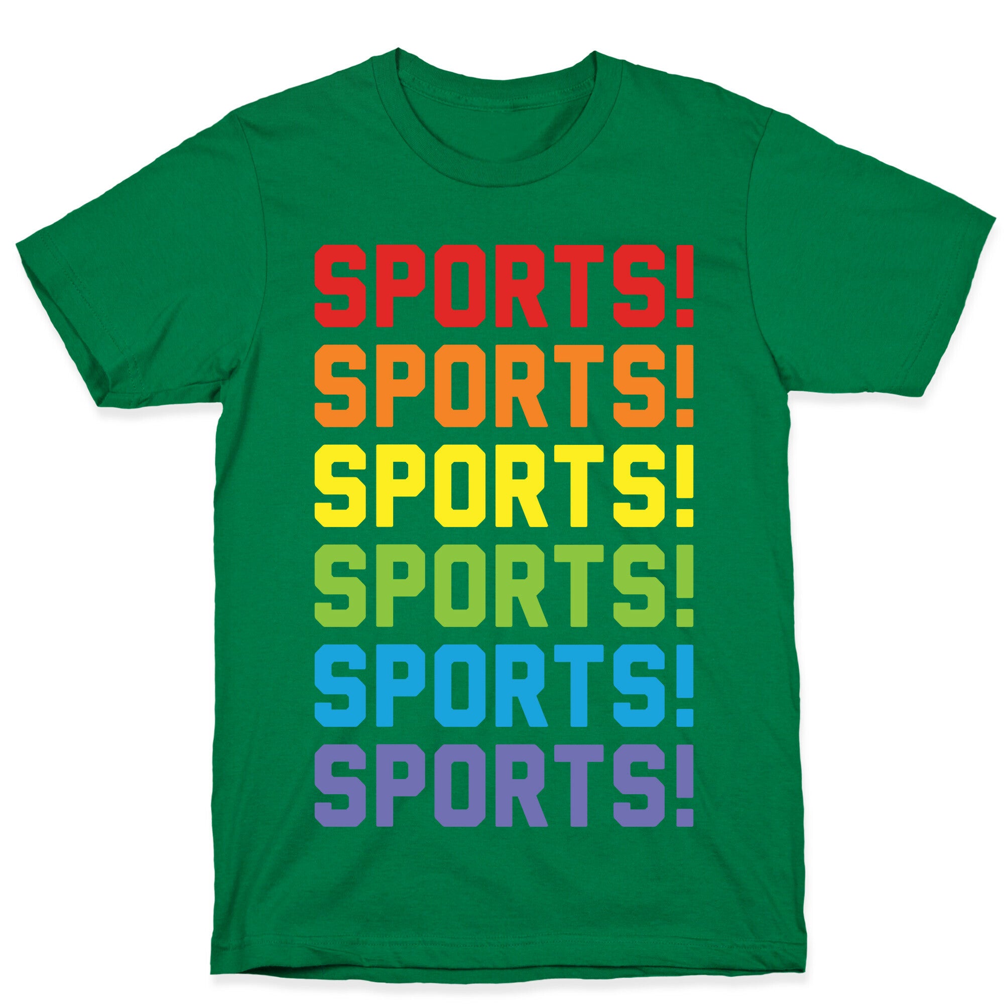 Sports Sports Sports T-Shirt