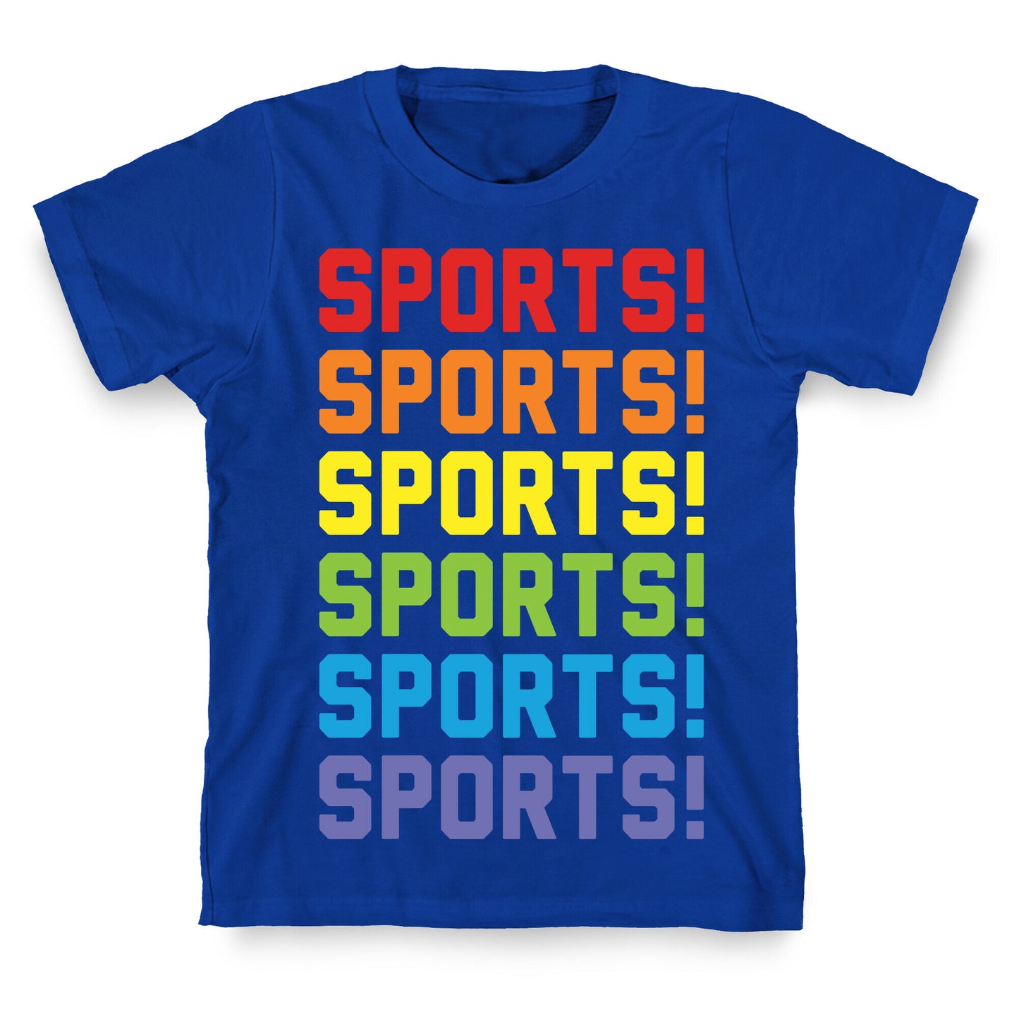 Sports Sports Sports T-Shirt