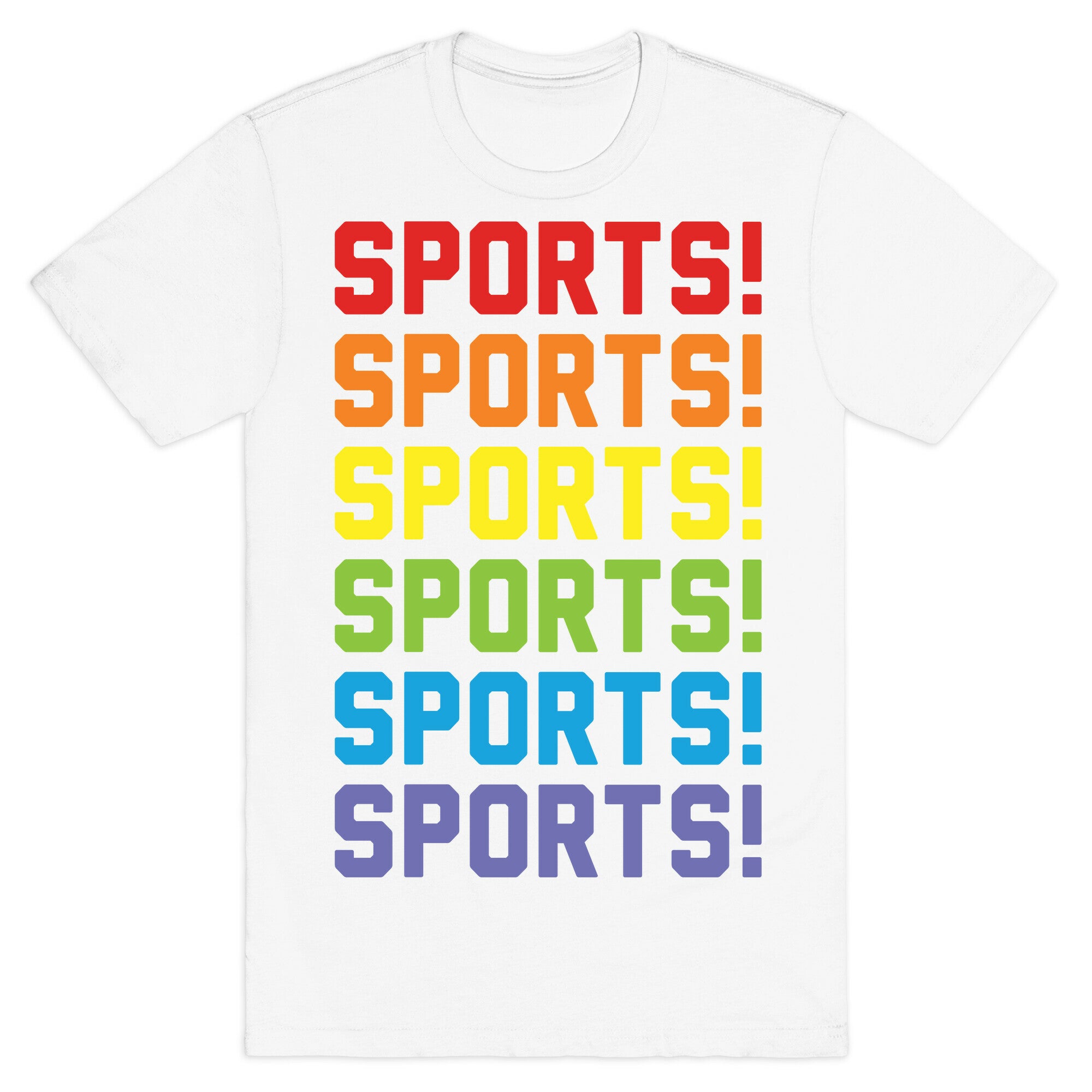 Sports Sports Sports T-Shirt