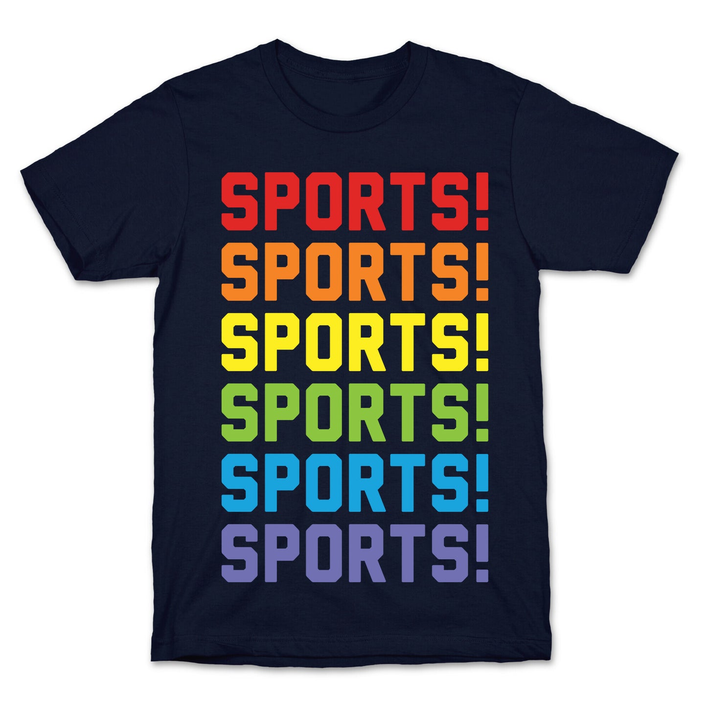 Sports Sports Sports T-Shirt