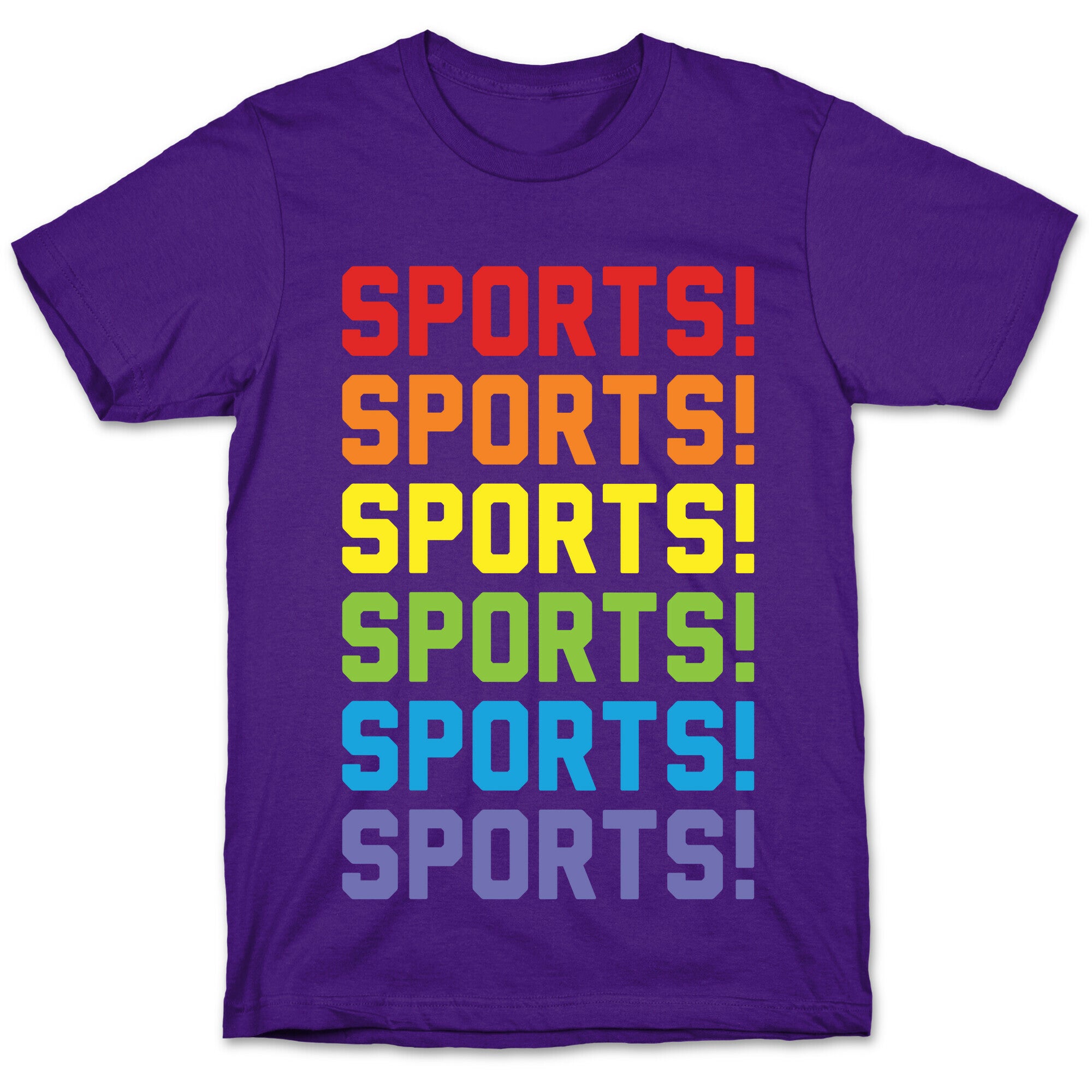 Sports Sports Sports T-Shirt