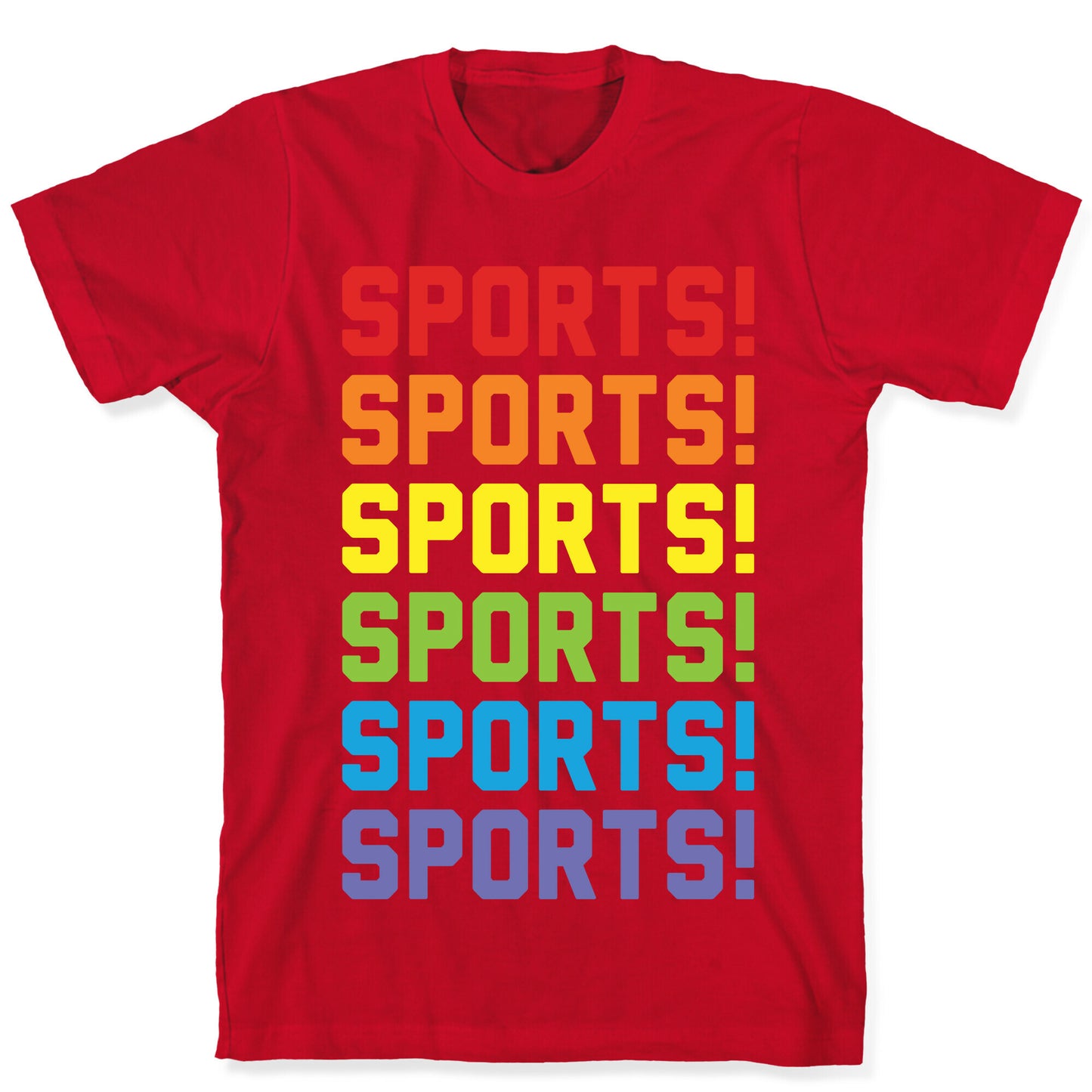 Sports Sports Sports T-Shirt