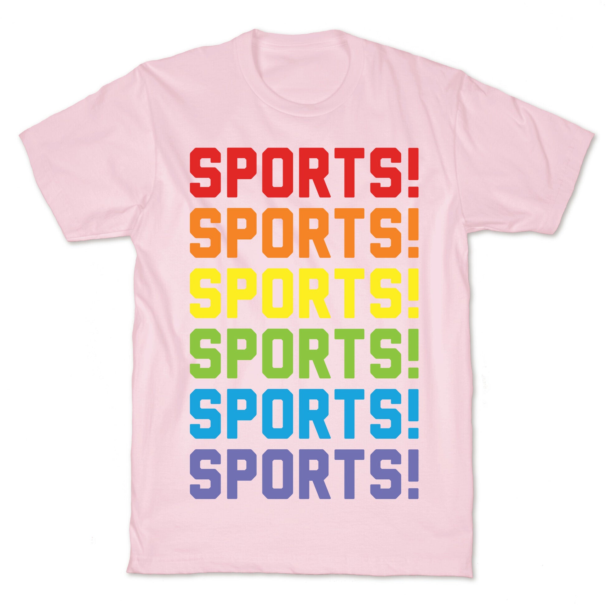 Sports Sports Sports T-Shirt