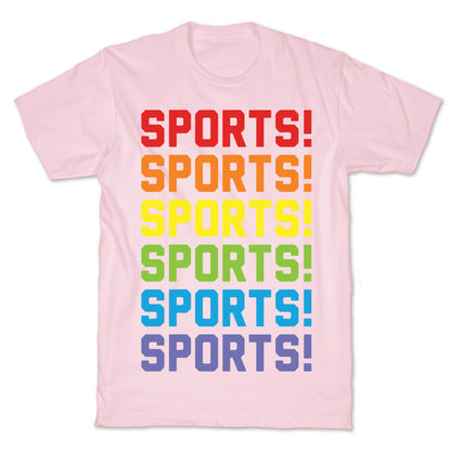 Sports Sports Sports T-Shirt
