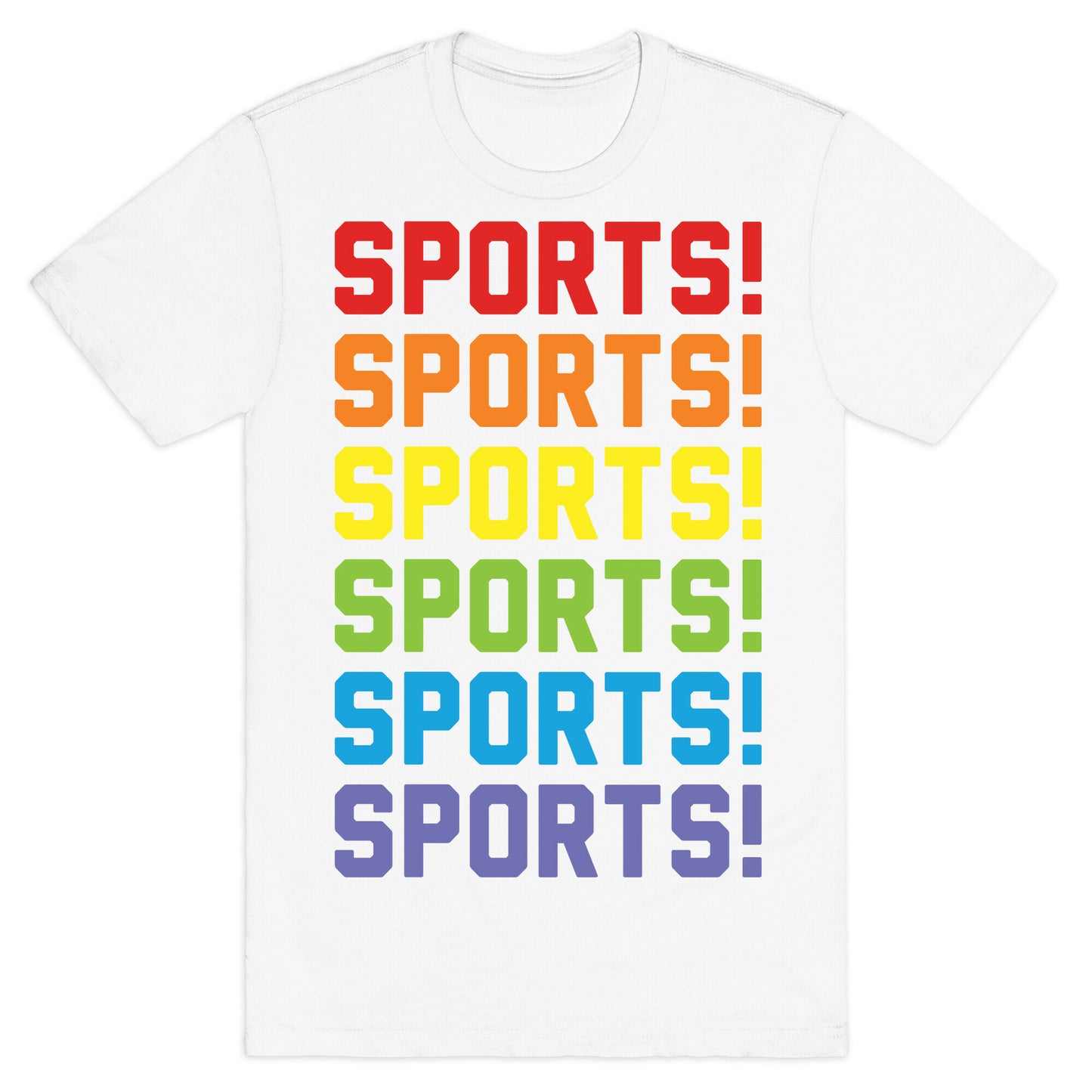 Sports Sports Sports T-Shirt