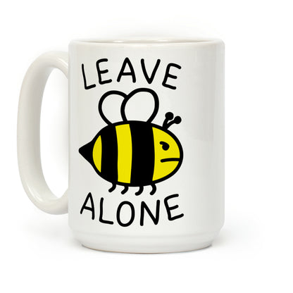 Leave Bee Alone Coffee Mug
