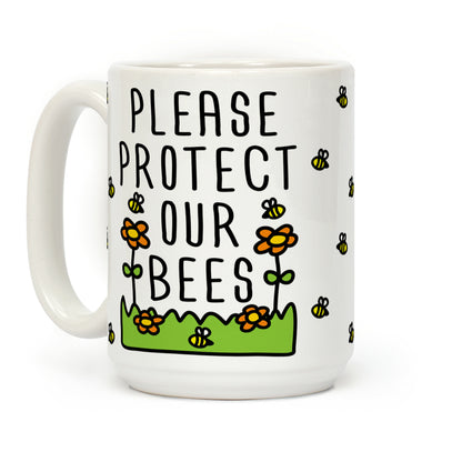Please Protect The Bees Coffee Mug