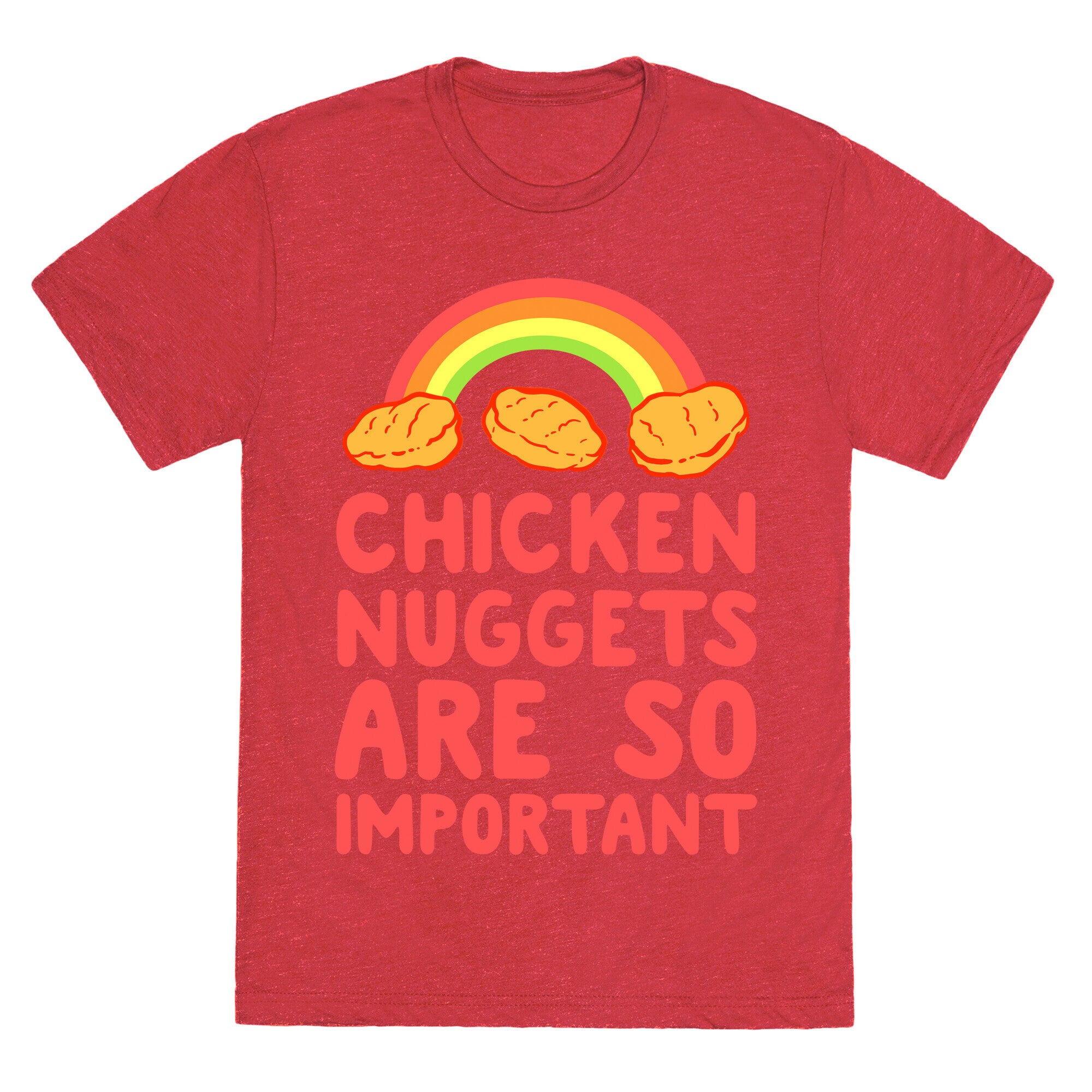 Chicken Nuggets Are So Important Unisex Triblend Tee