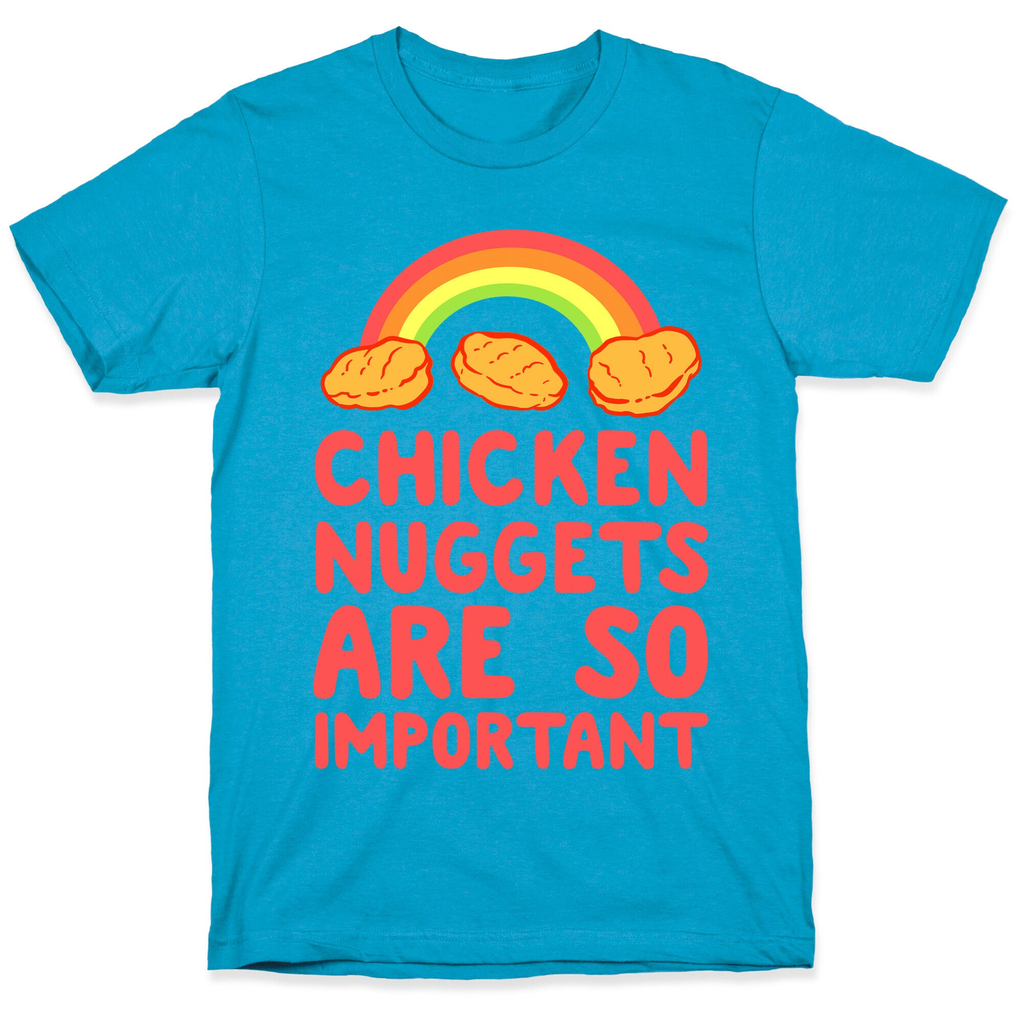 Chicken Nuggets Are So Important Unisex Triblend Tee
