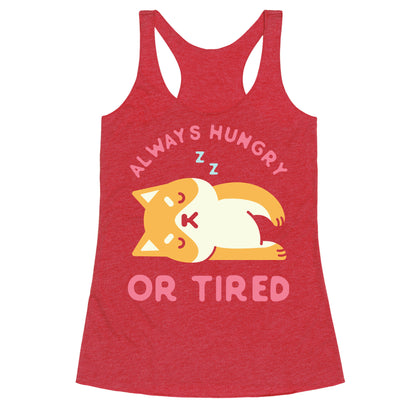 Always Hungry or Tired Shiba Inu Racerback Tank