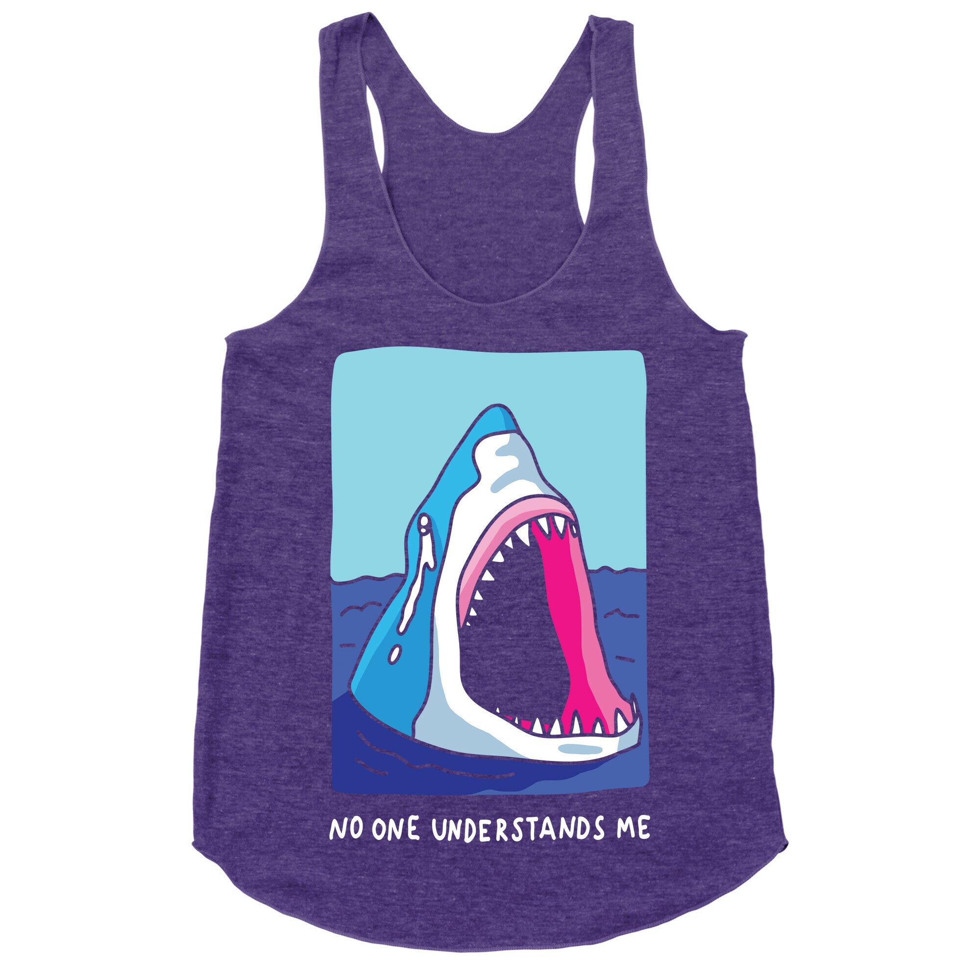 No One Understands Me Shark Racerback Tank