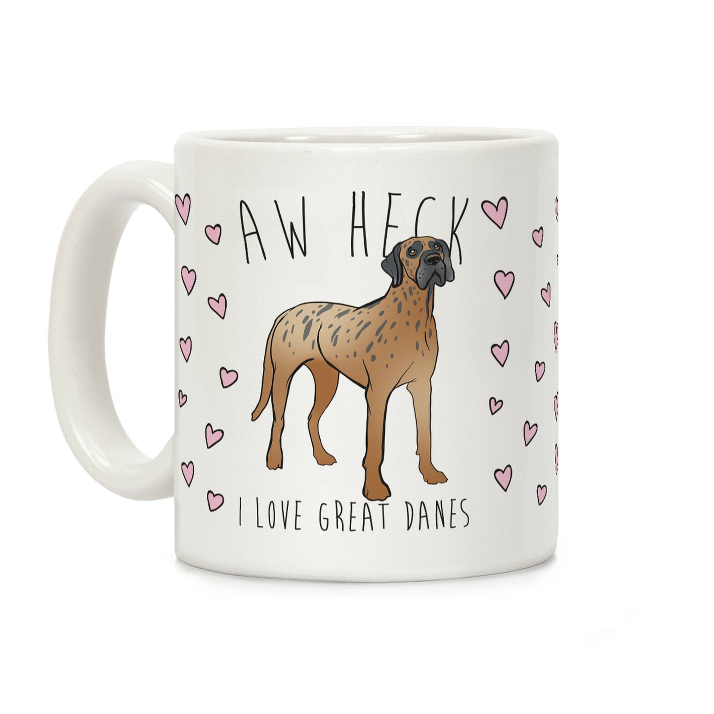 Aw Heck I Love Great Danes Coffee Mug