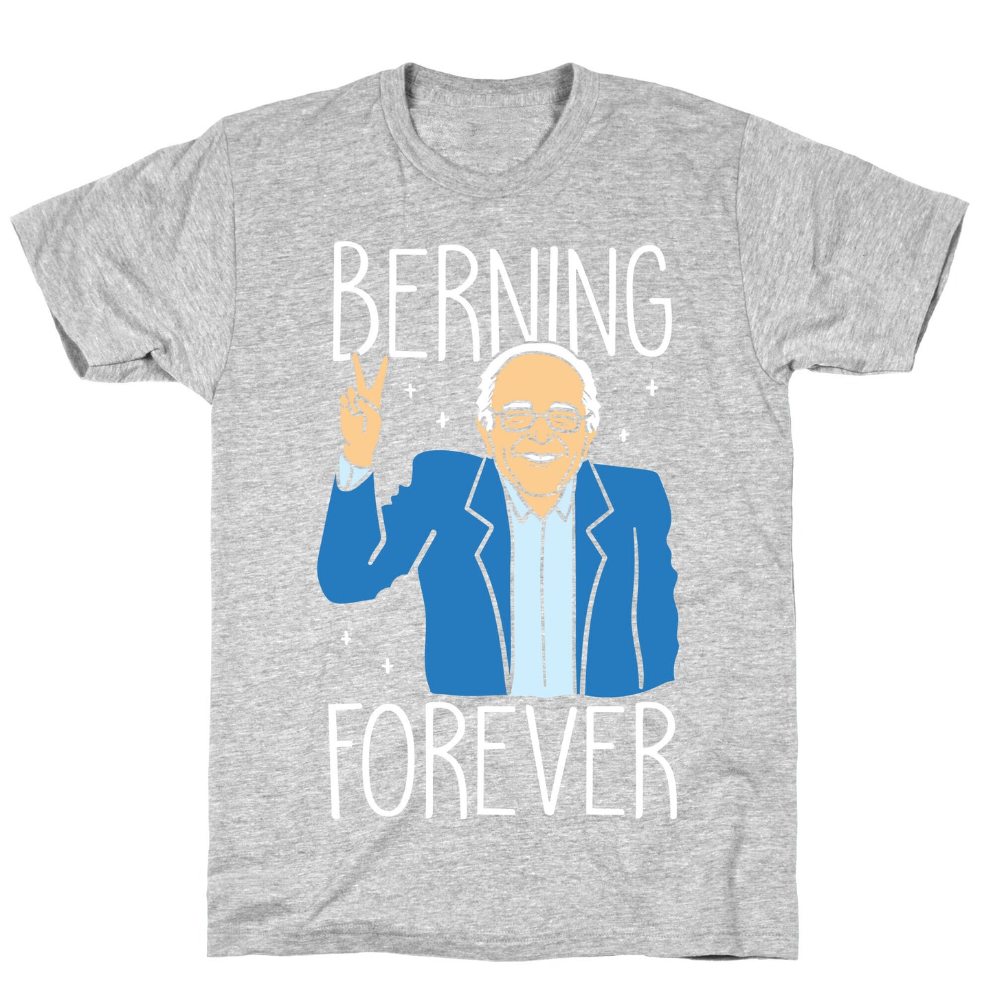 Berning Forever (White) T-Shirt