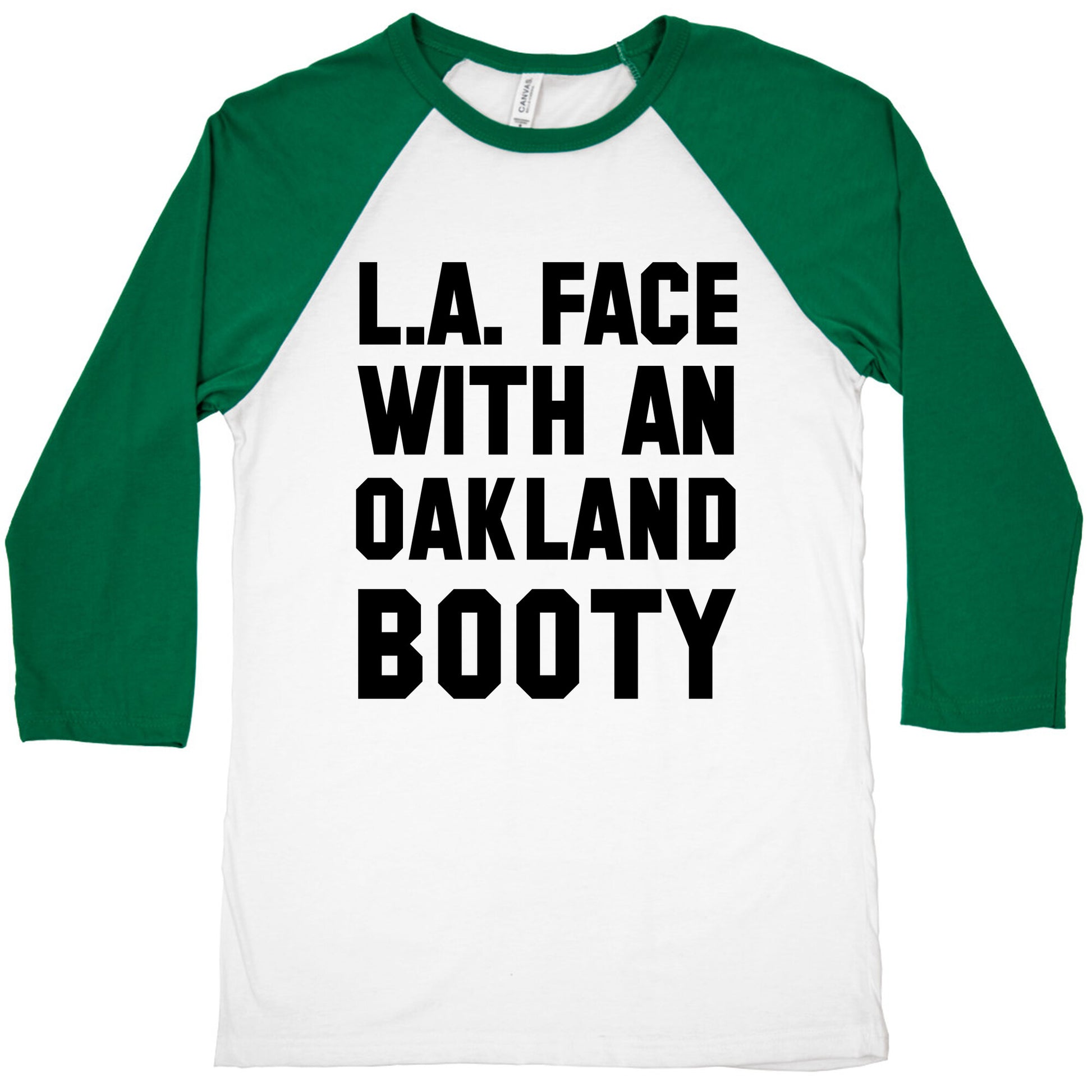 LA Face With an Oakland Booty Baseball Tee