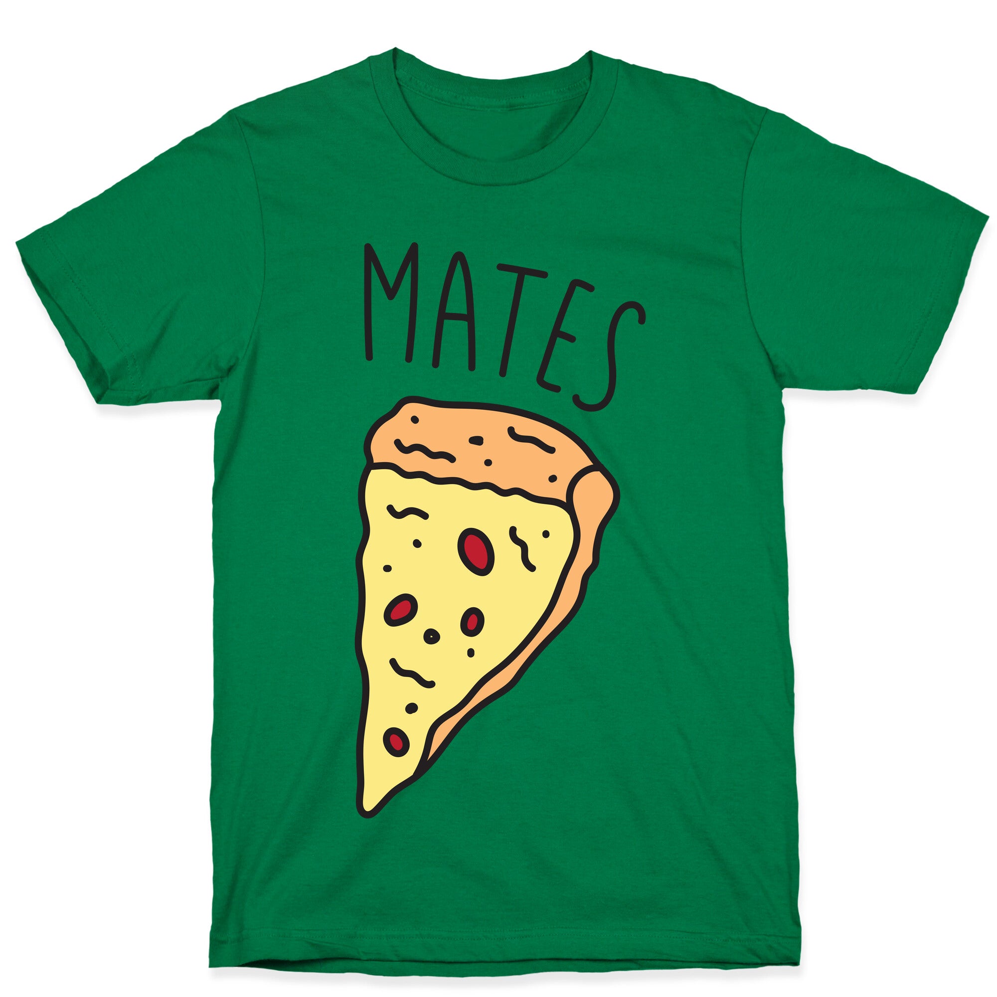 Soul Mates Pizza 2 T-Shirt