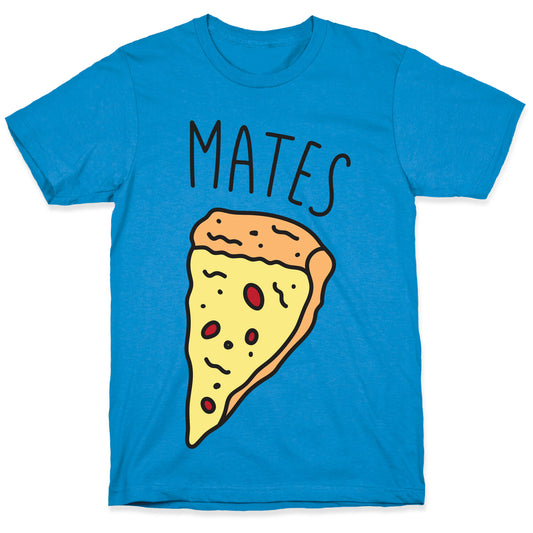 Soul Mates Pizza 2 T-Shirt