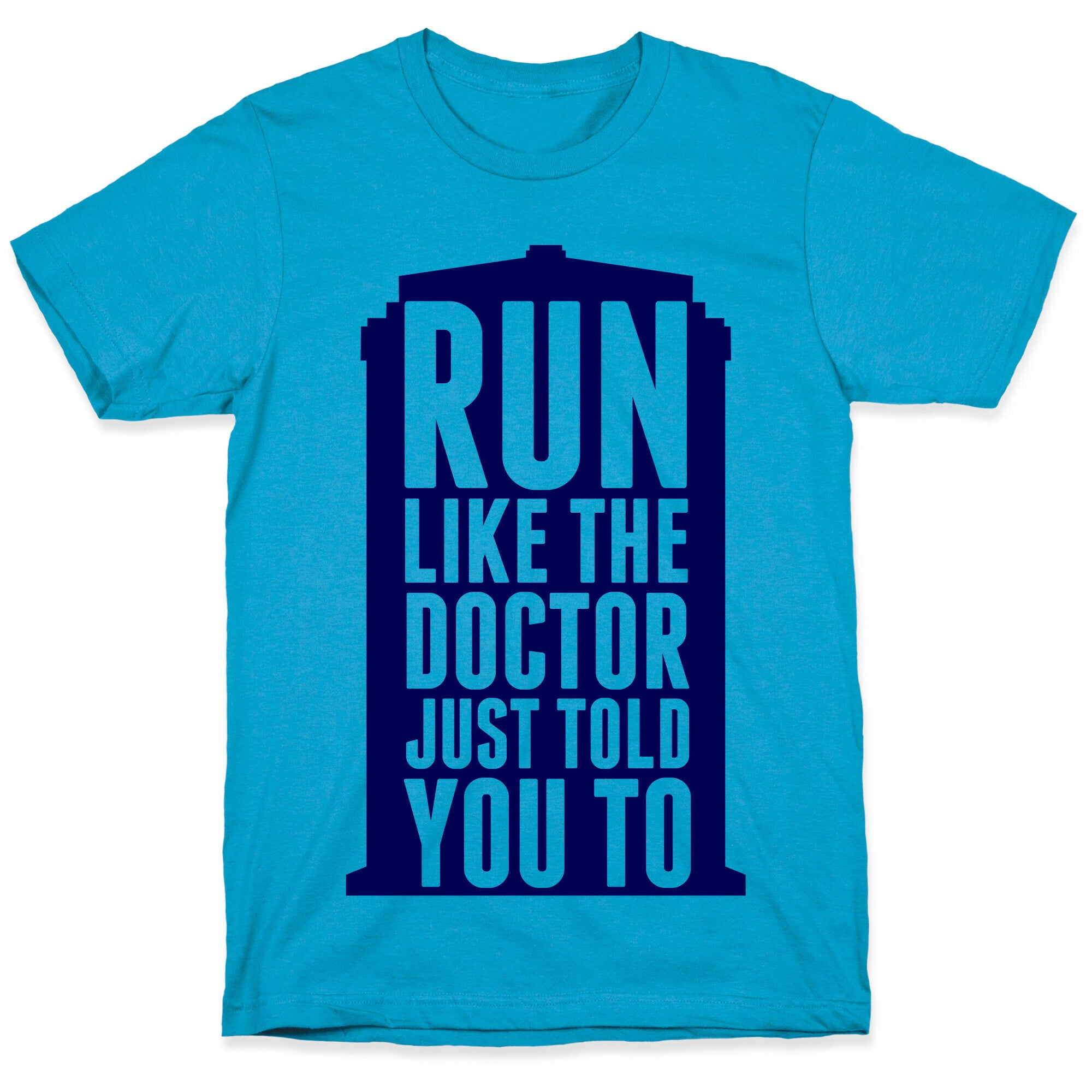 Run Like The Doctor Just Told You To Unisex Triblend Tee