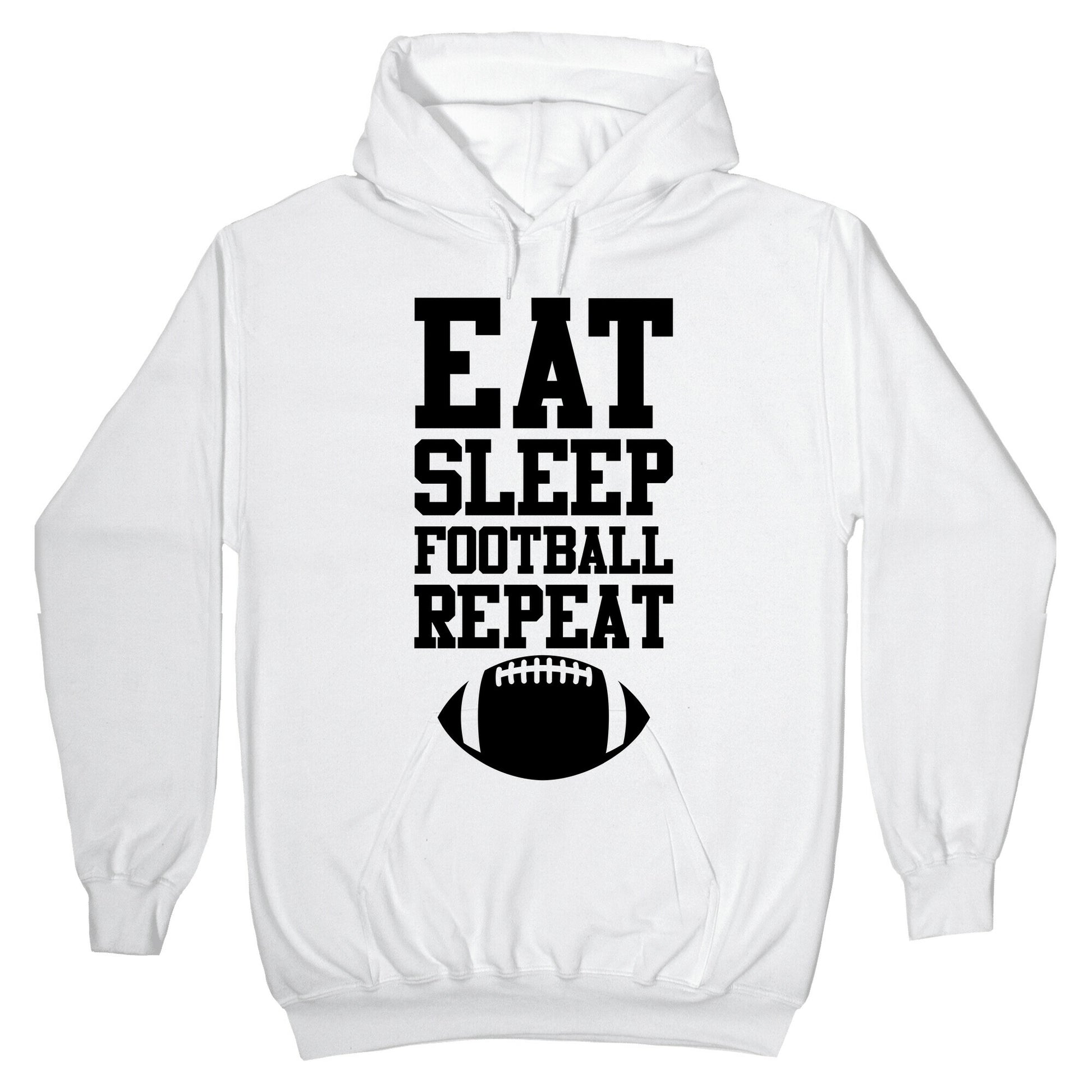 Eat Sleep Football Repeat Hoodie