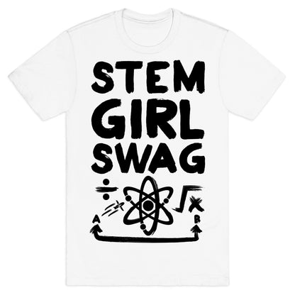 STEM Girl Swag T-Shirt