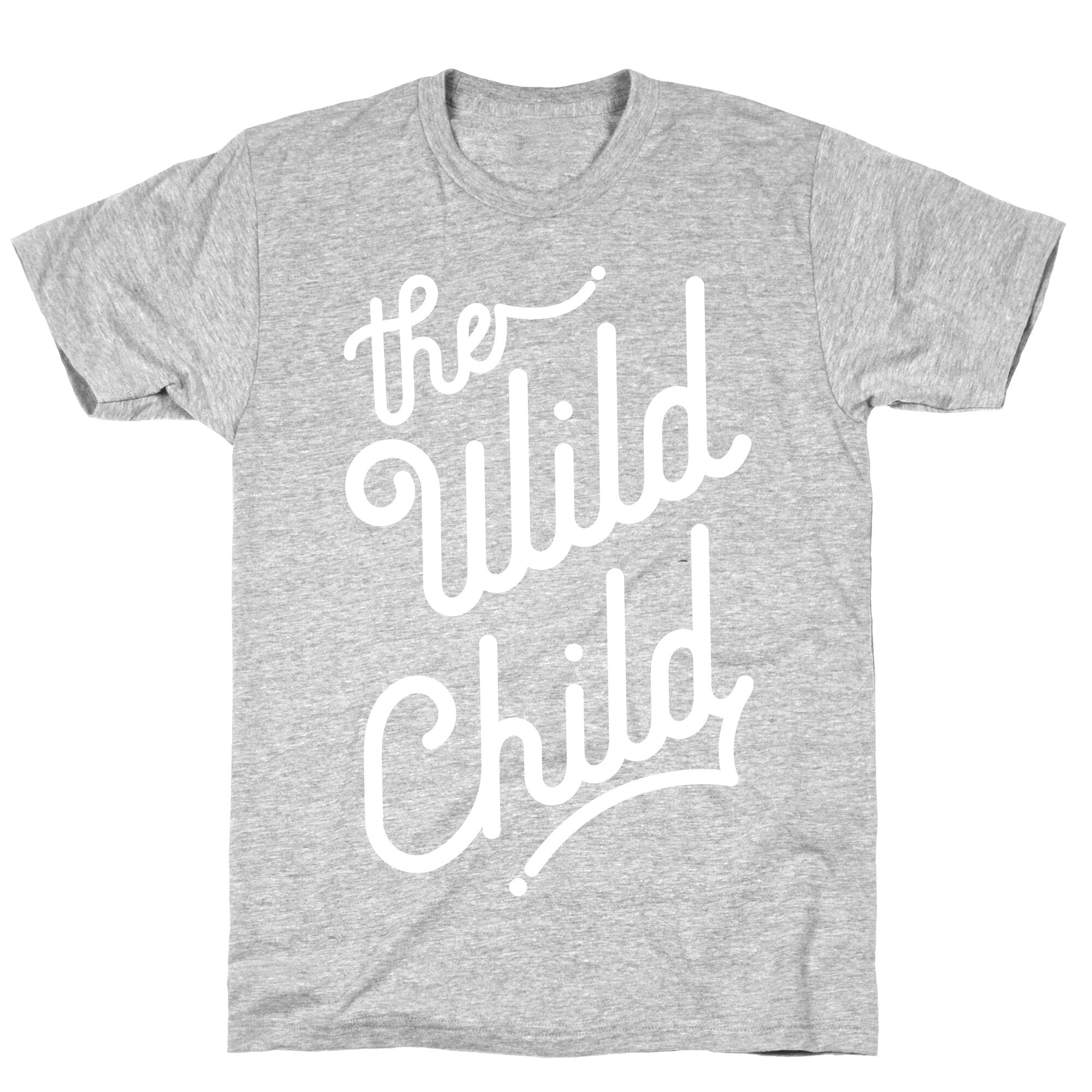The Wild Child White T-Shirt