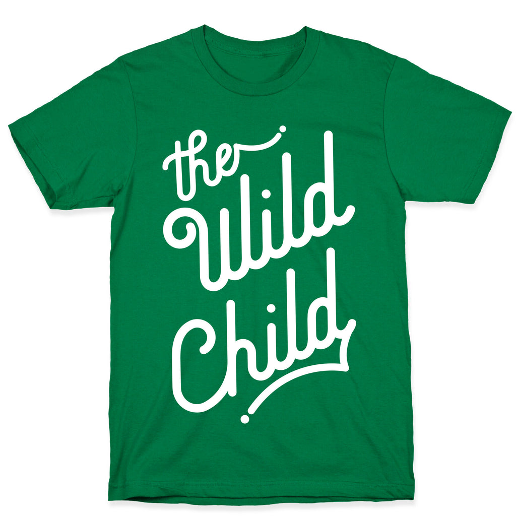 The Wild Child White T-Shirt