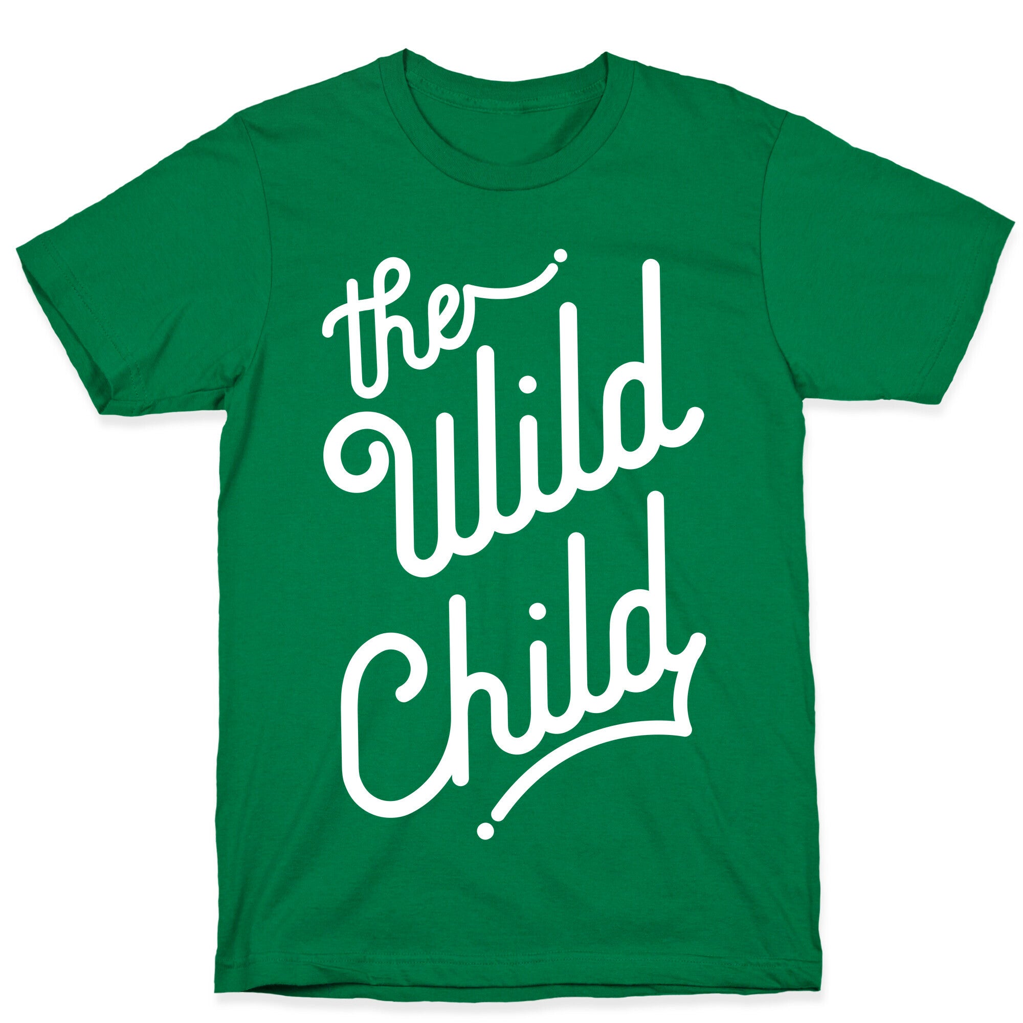 The Wild Child White T-Shirt
