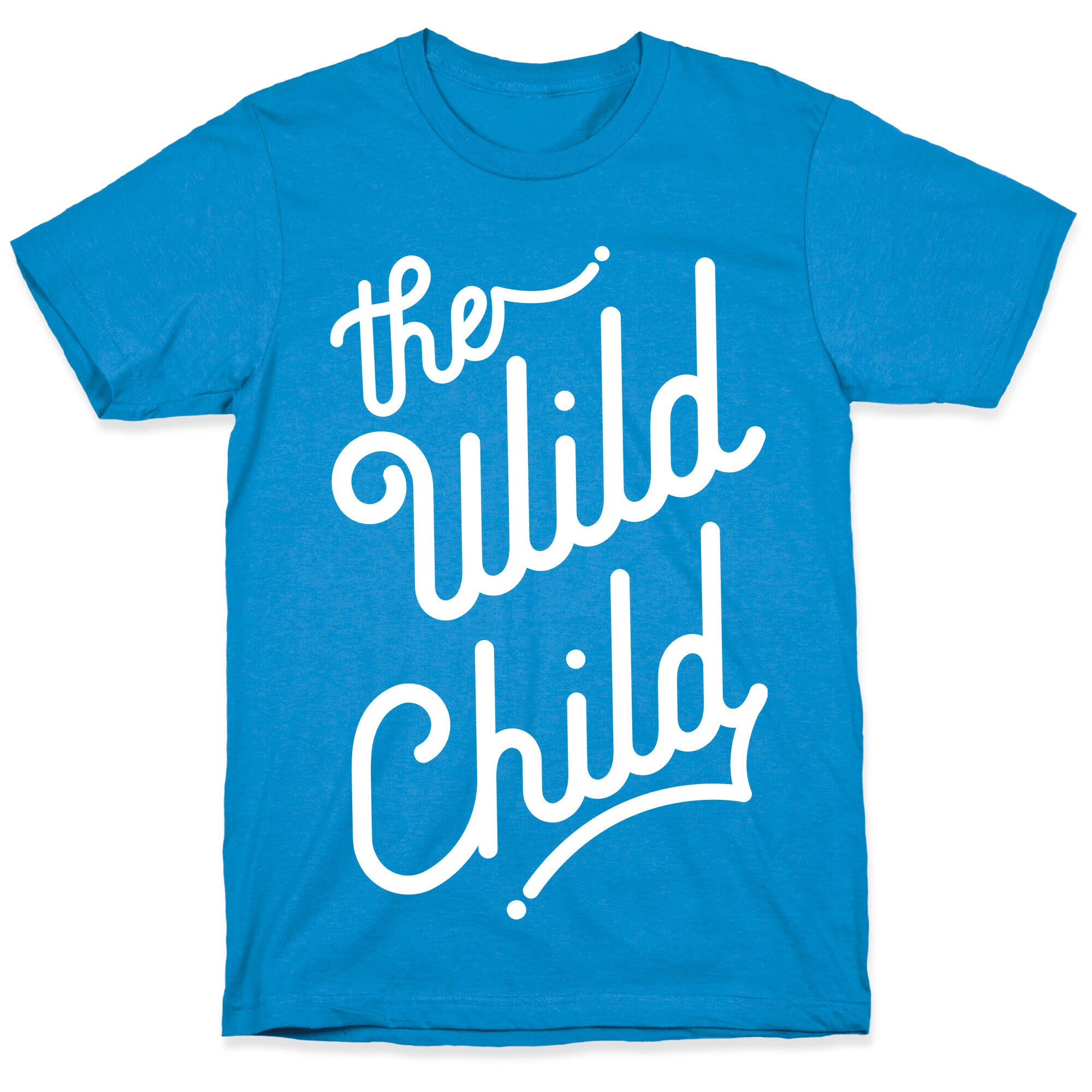 The Wild Child White T-Shirt