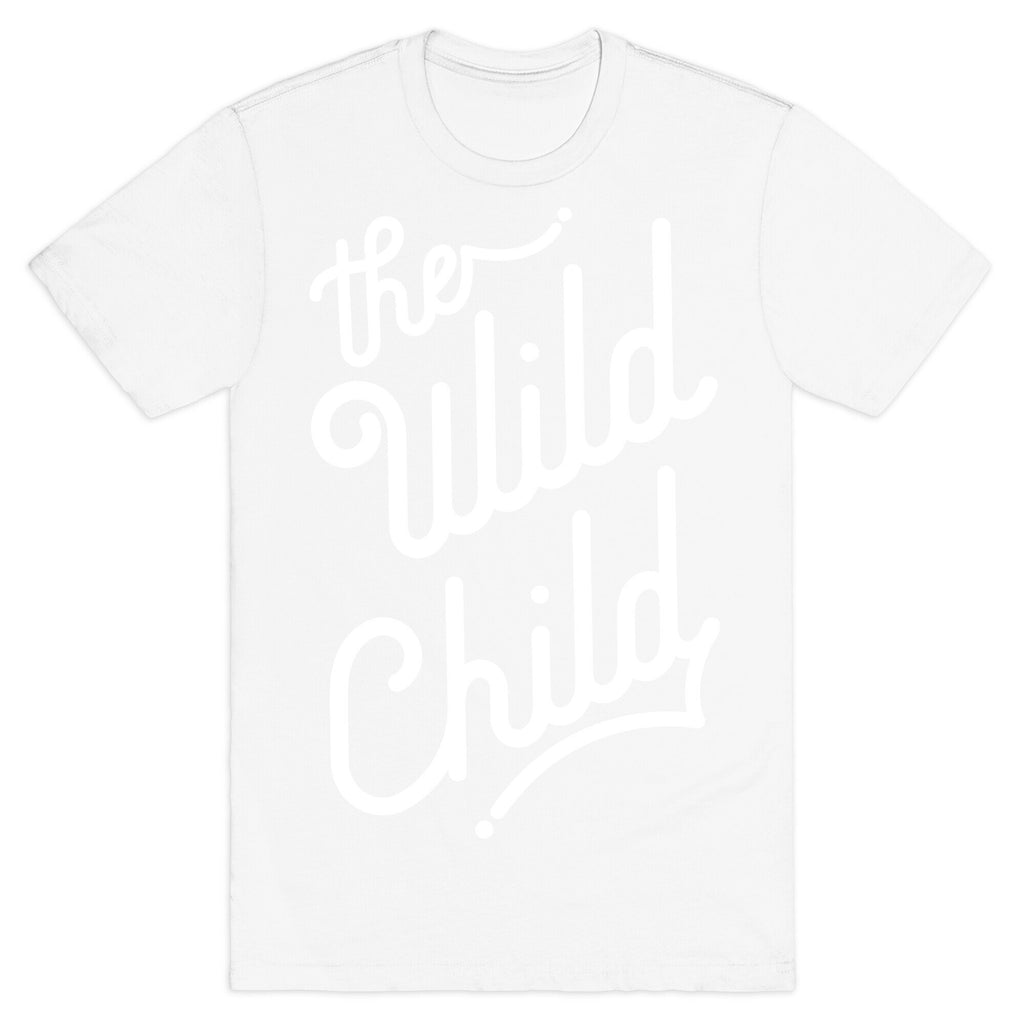 The Wild Child White T-Shirt