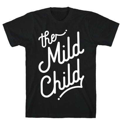 The Mild Child White T-Shirt