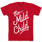 The Mild Child White T-Shirt