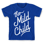 The Mild Child White T-Shirt