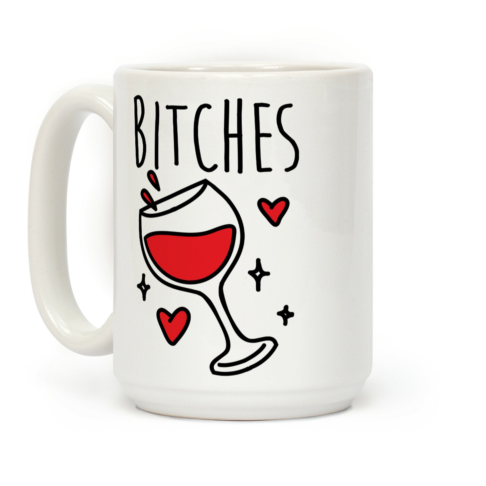 Classy Bitches Mug 2 Coffee Mug