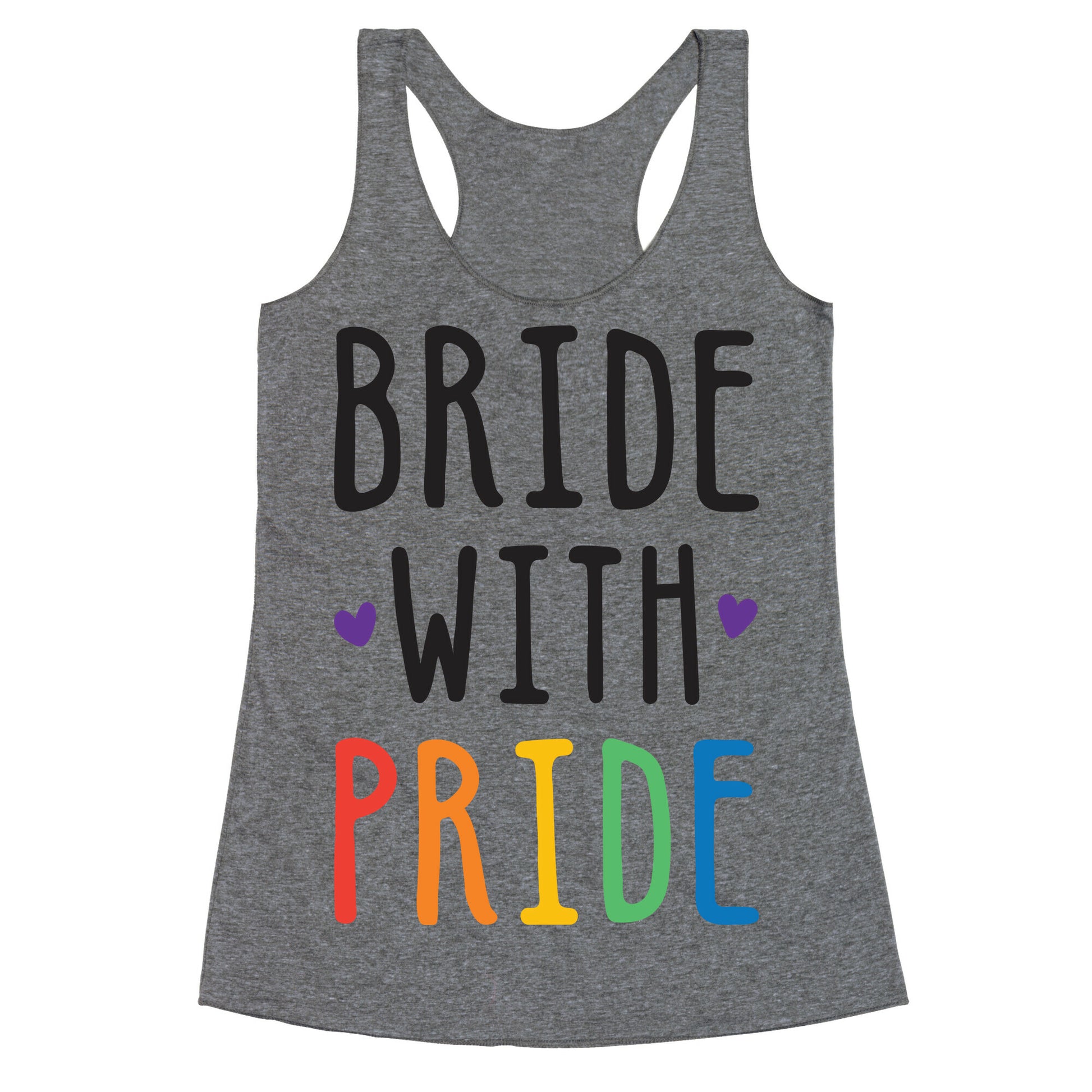 Bride With Pride Racerback Tank