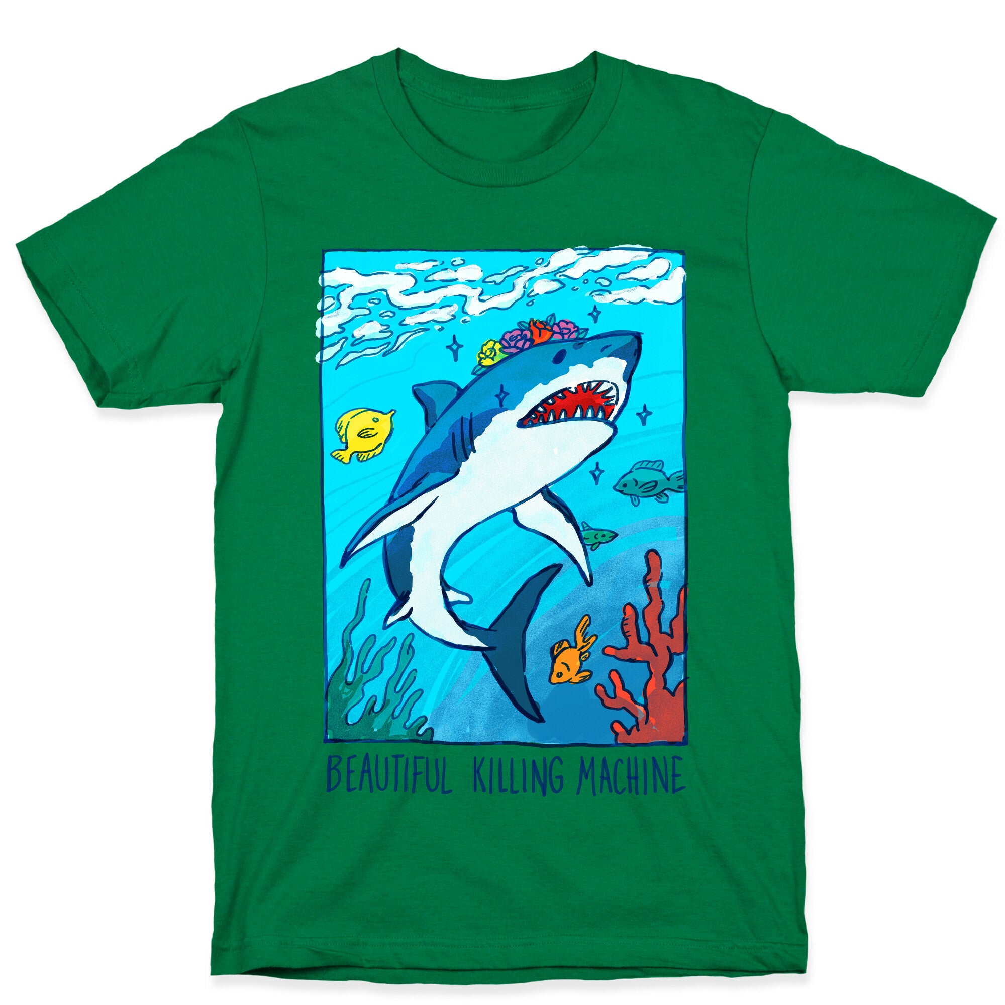 Beautiful Killing Machine Shark T-Shirt