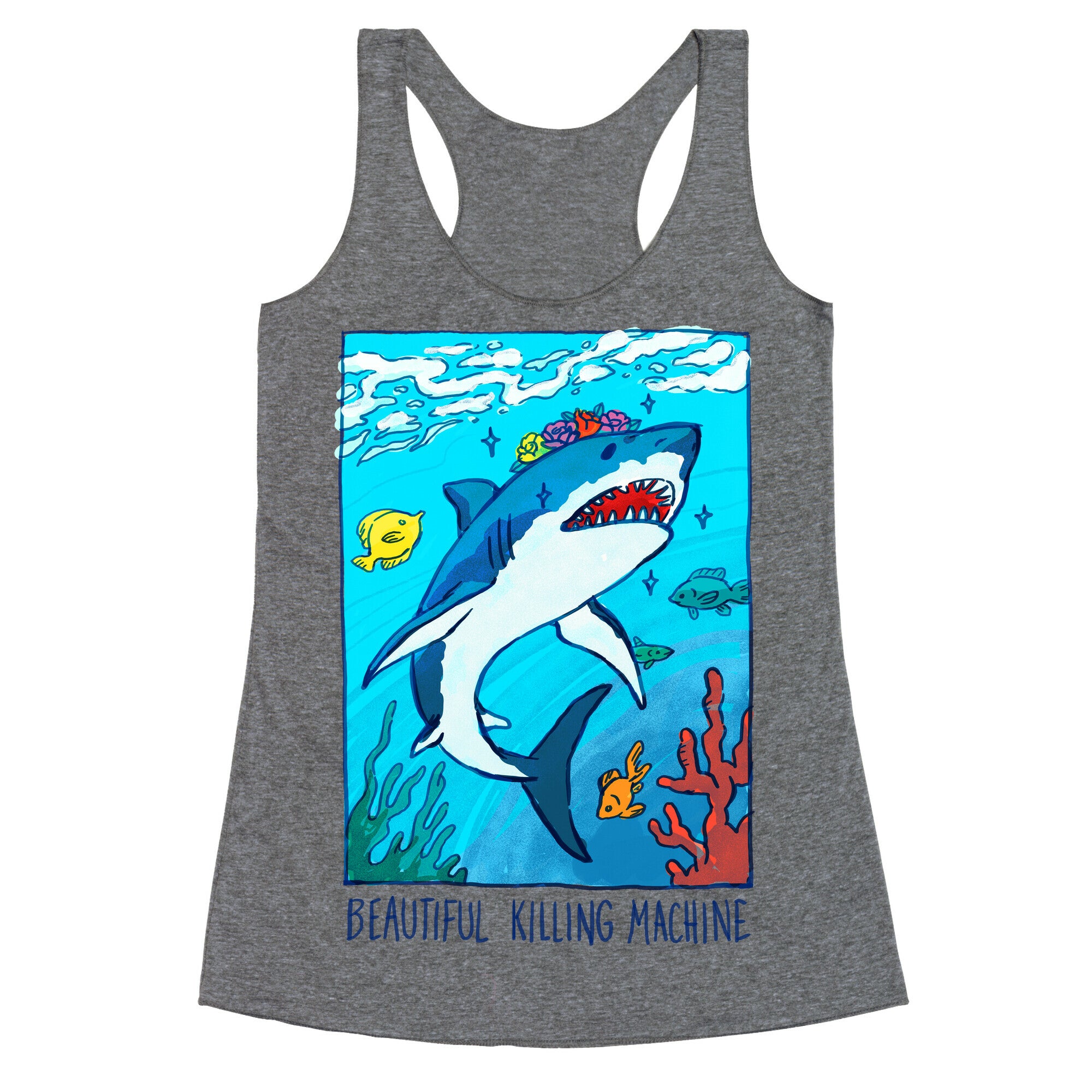 Beautiful Killing Machine Shark Racerback Tank