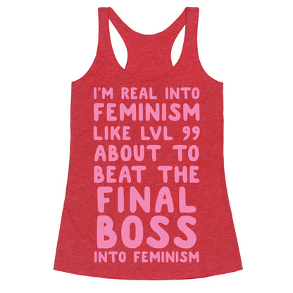 I'm Real Into Feminism Pink Racerback Tank