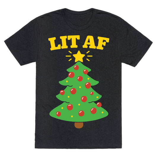 Lit Af White Print Unisex Triblend Tee