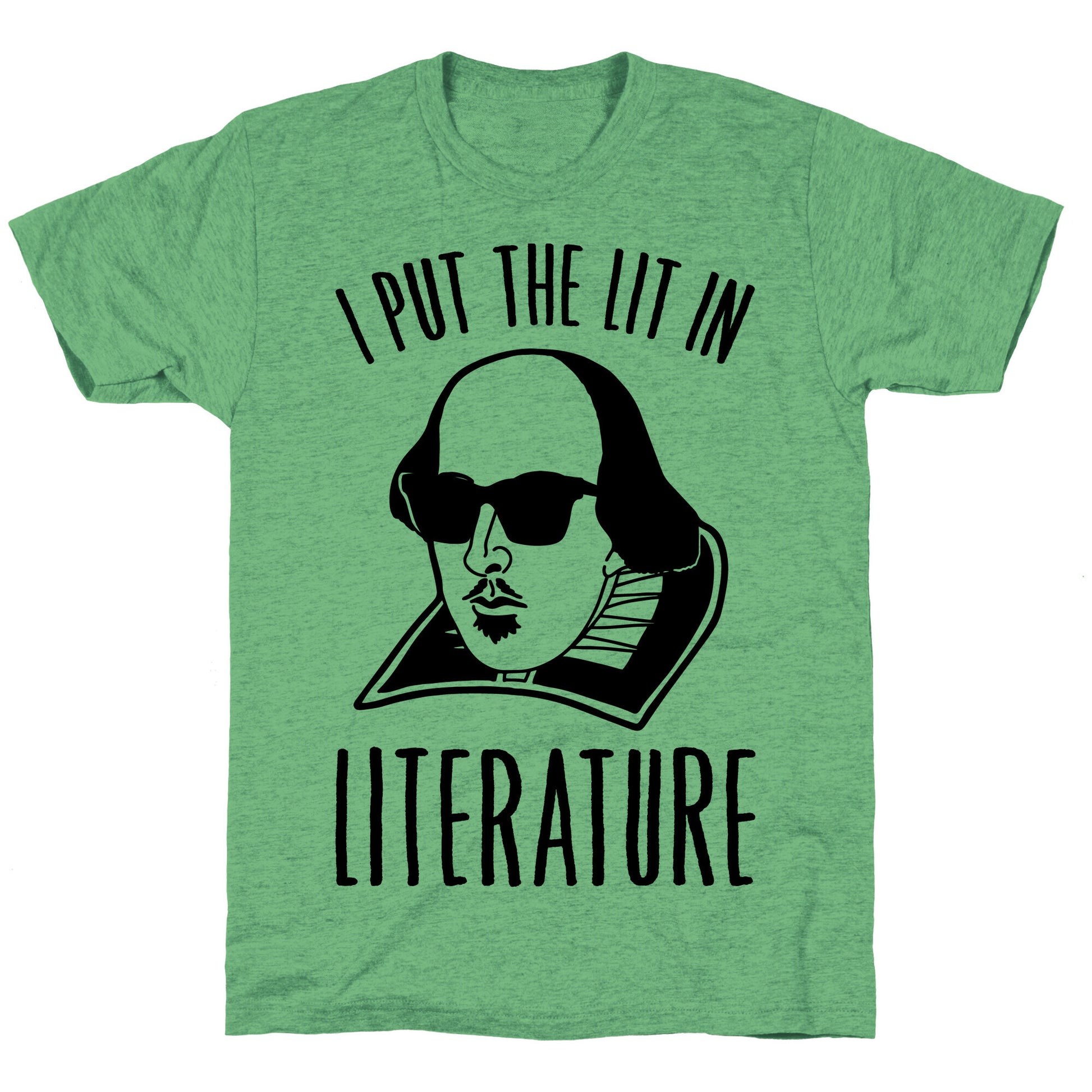 I Put The Lit In Literature Unisex Triblend Tee