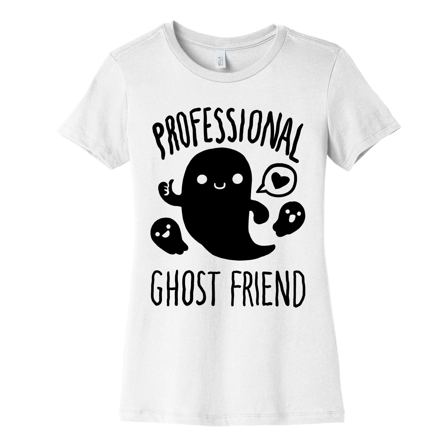 Professional Ghost Friend Women's Cotton Tee