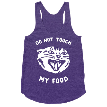 Do Not Touch My Food Racerback Tank