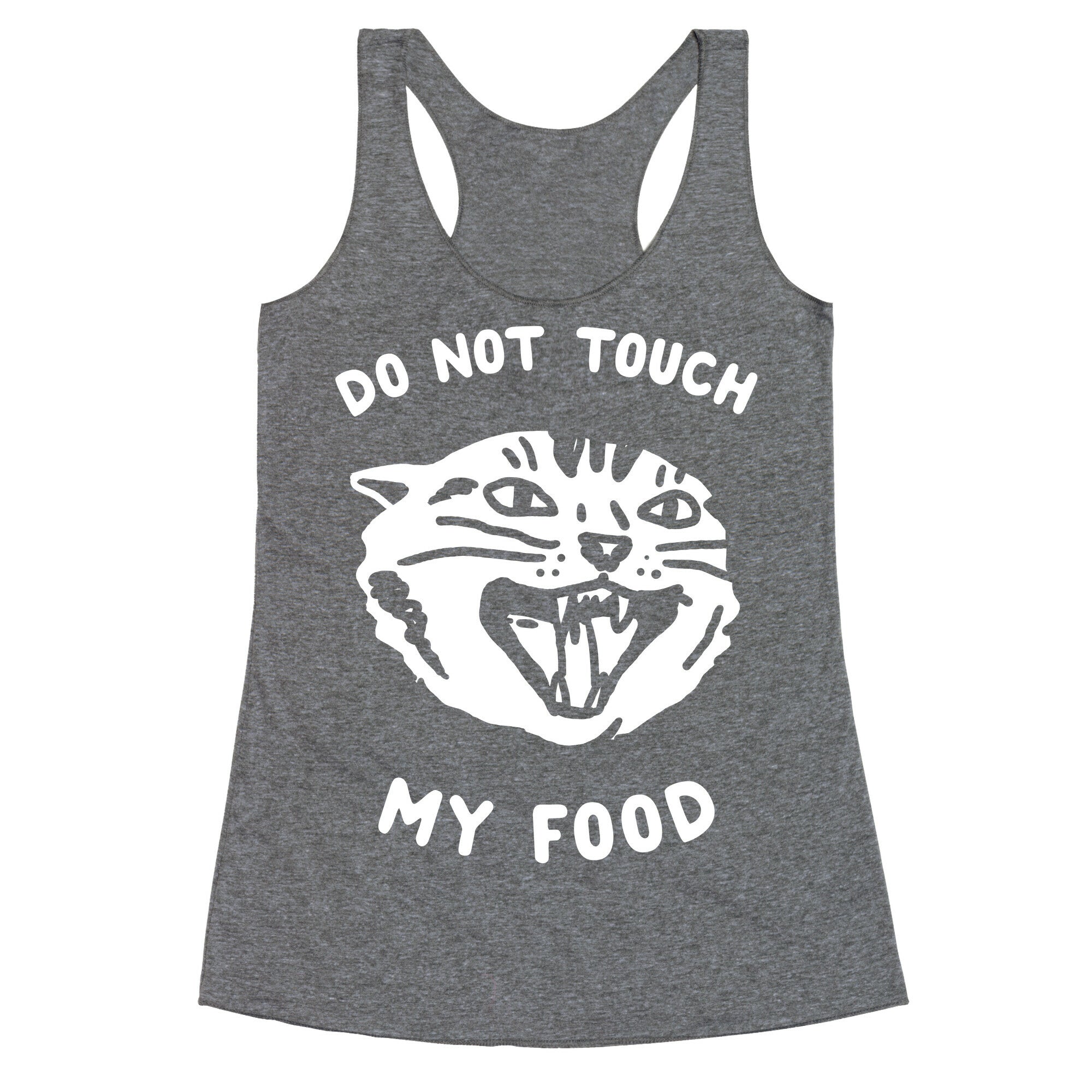 Do Not Touch My Food Racerback Tank