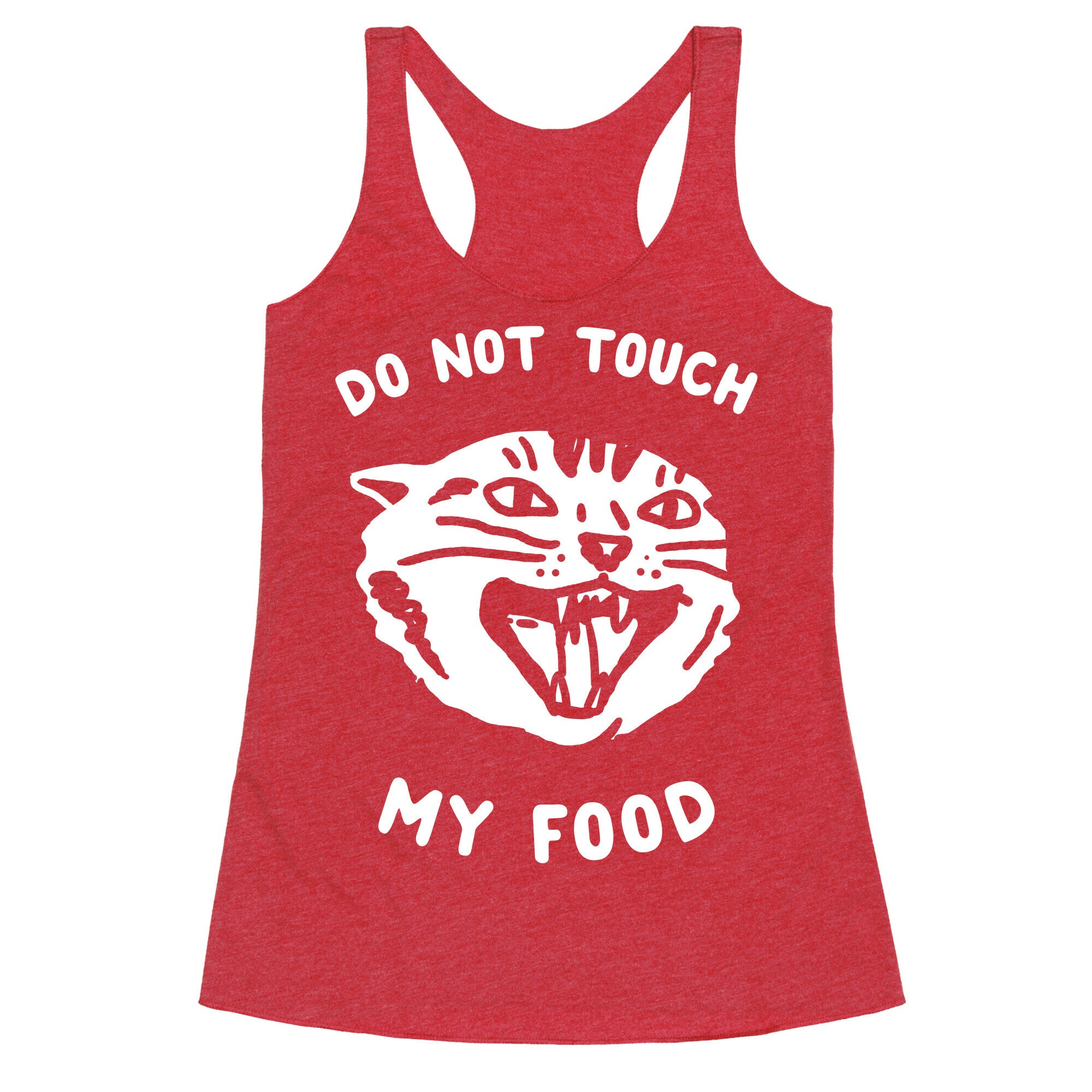 Do Not Touch My Food Racerback Tank