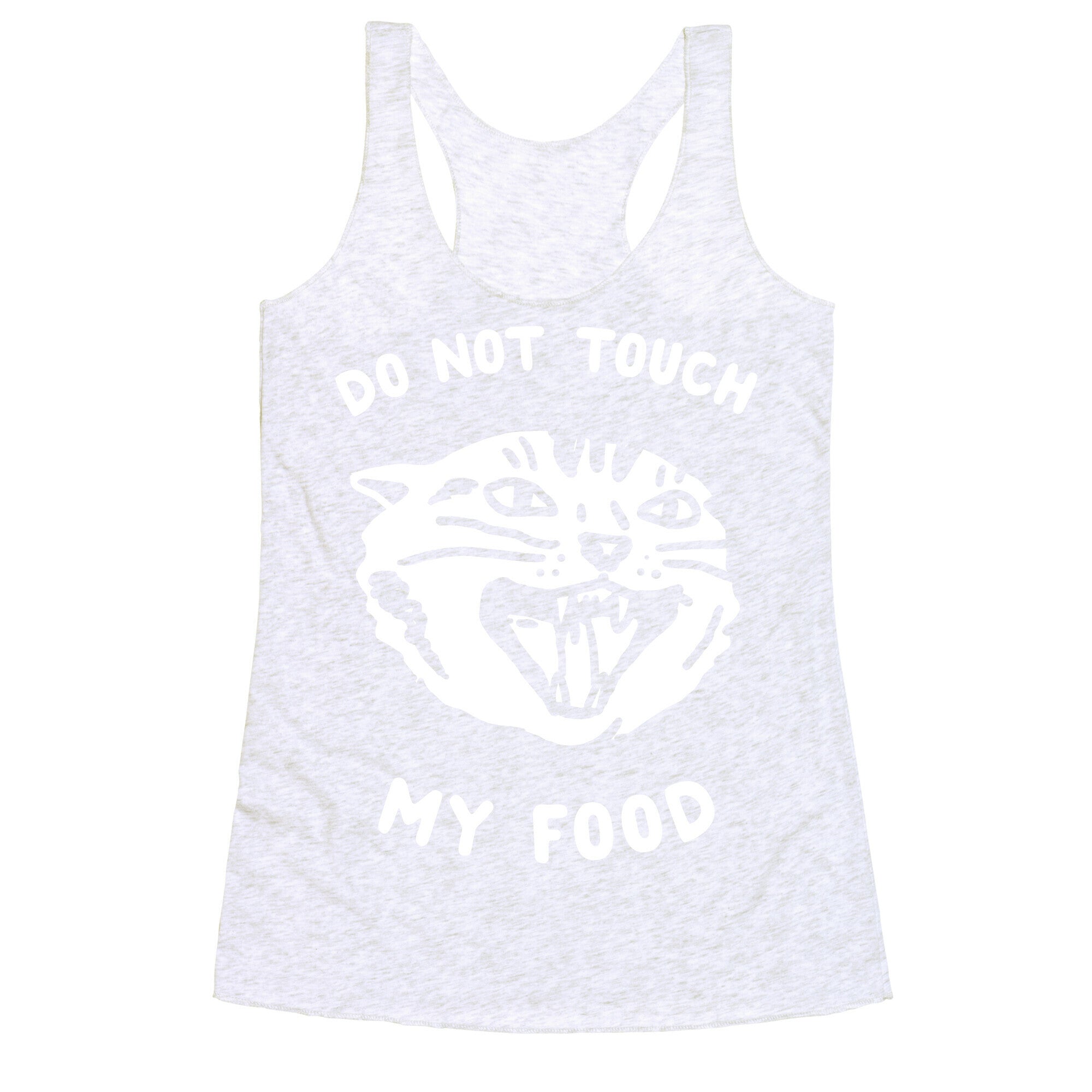 Do Not Touch My Food Racerback Tank