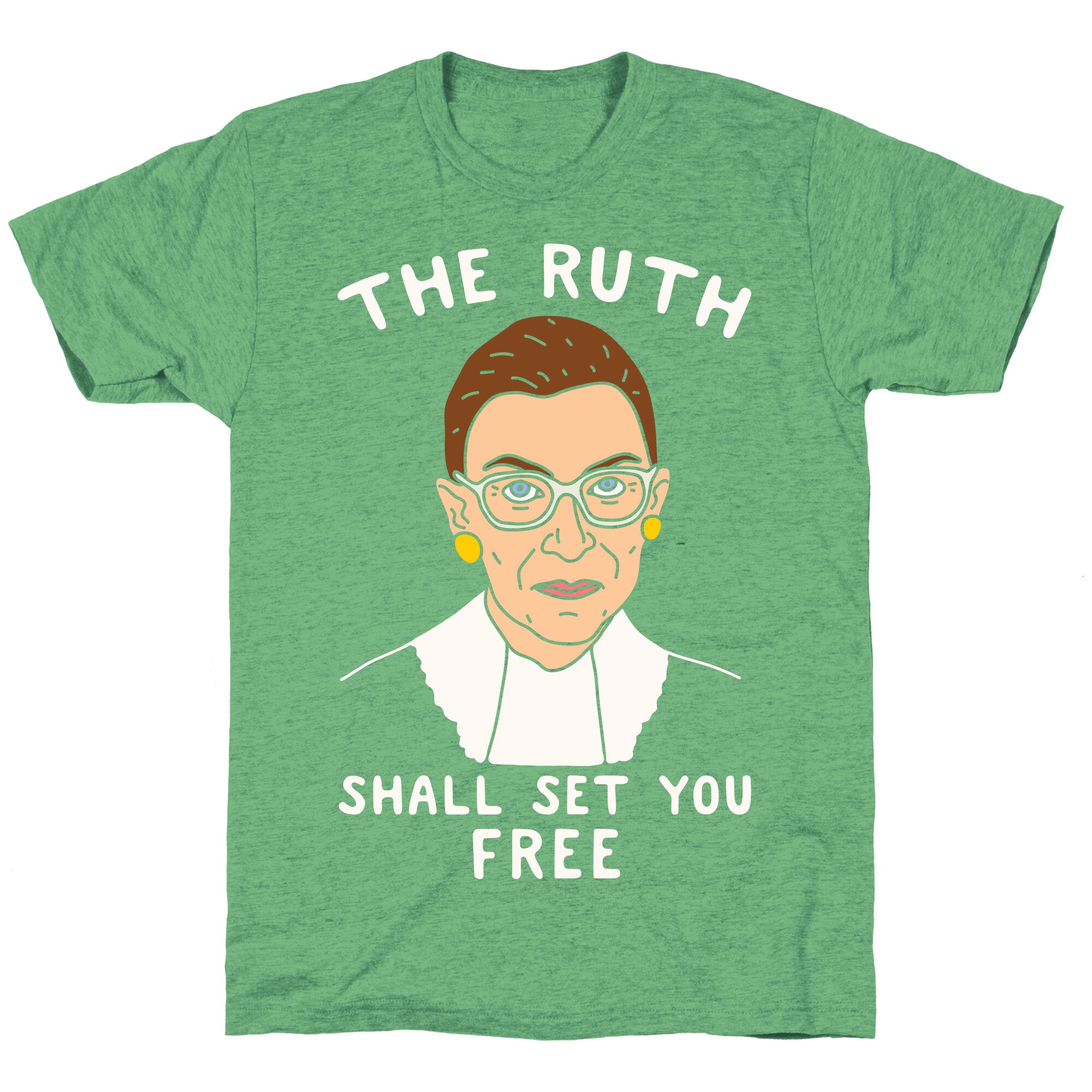 The Ruth Shall Set You Free Unisex Triblend Tee